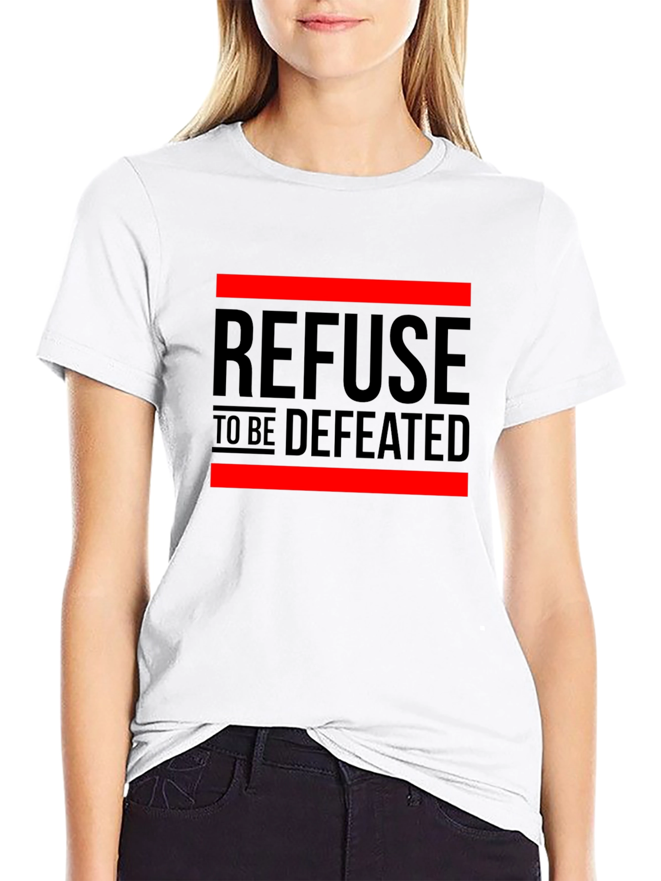 Refuse to be Defeated Graphic T-Shirt - Motivational Design