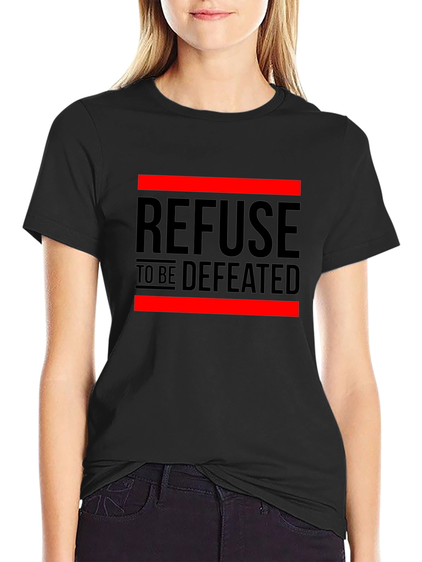 Refuse to be Defeated Graphic T-Shirt - Motivational Design