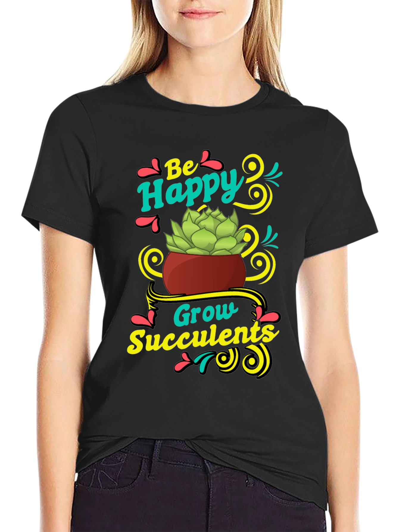 Be Happy Grow Succulents T-Shirt