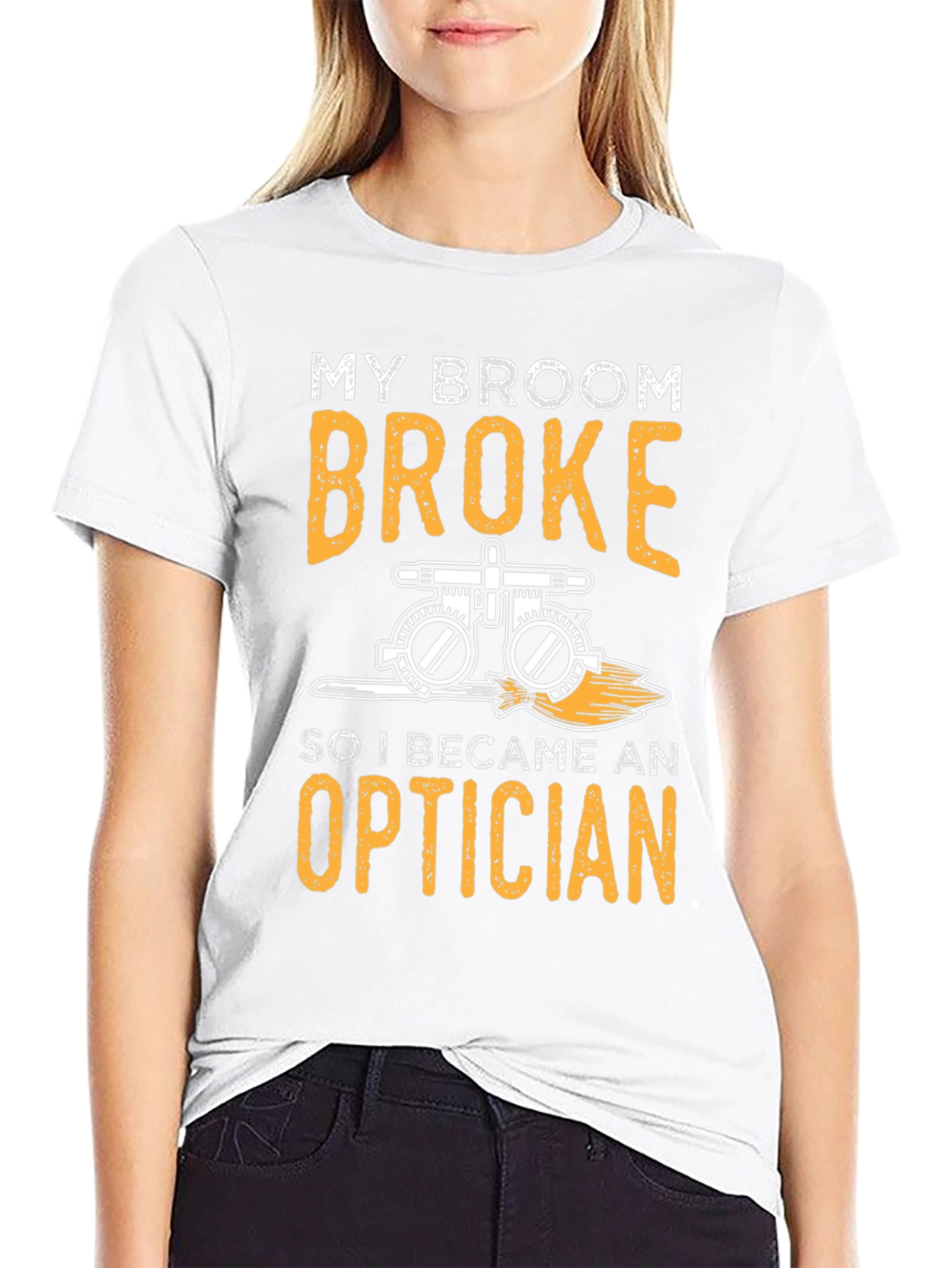 My Broom Broke Optician T-Shirt
