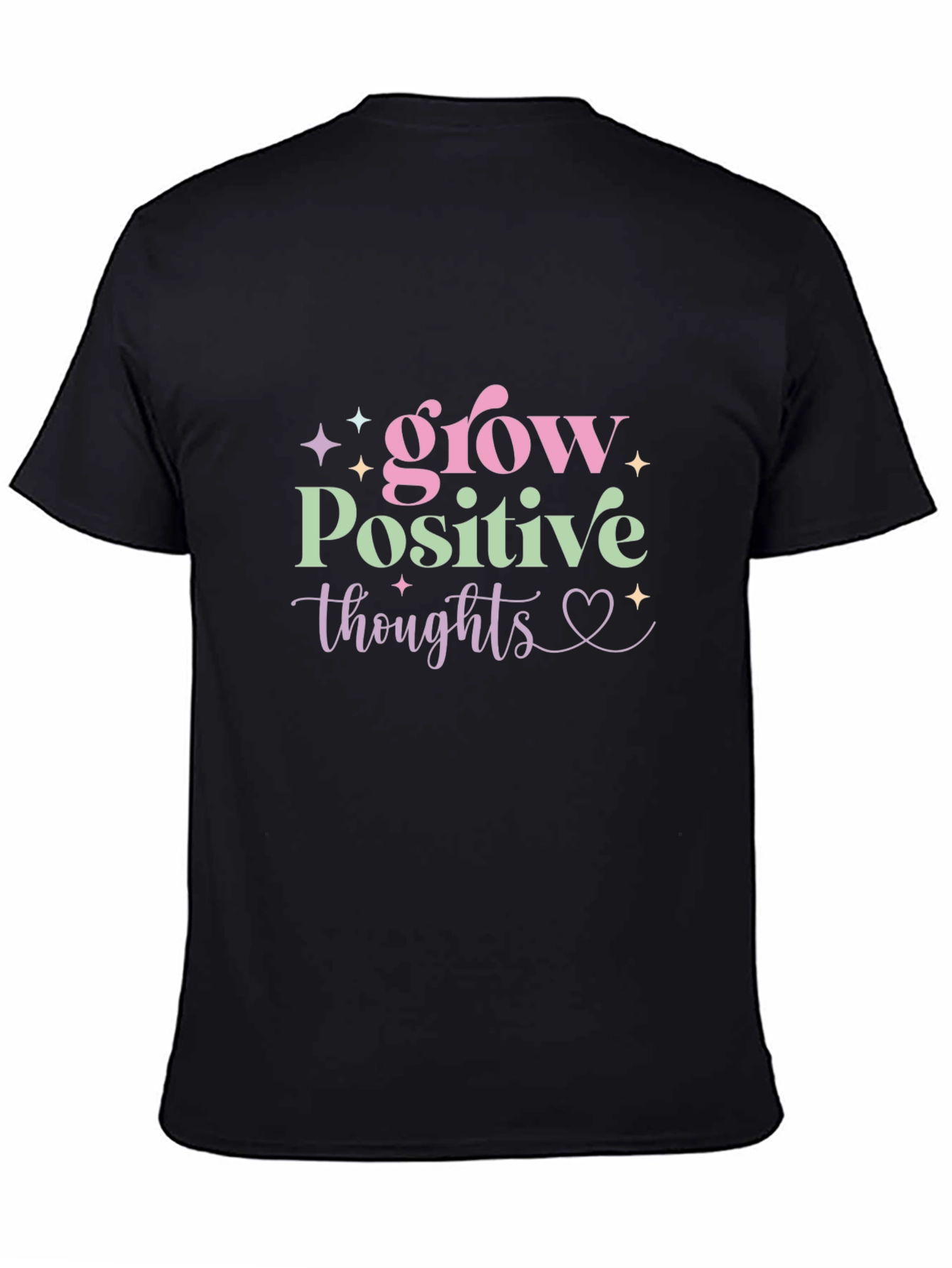 Grow Positive Thoughts Graphic Tee