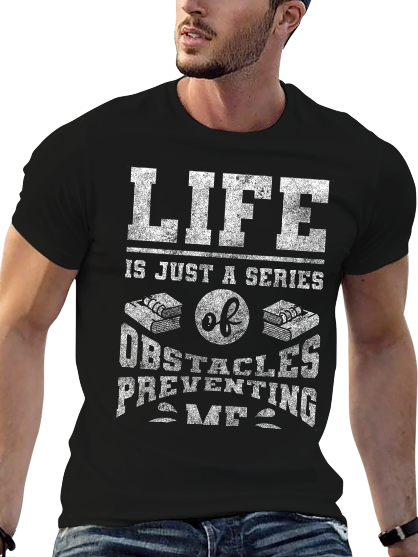Life Obstacles Graphic Tee - Funny Novelty Shirt
