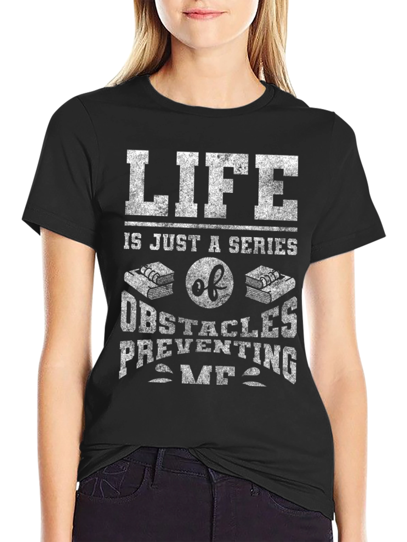 Life Obstacles Graphic Tee - Funny Novelty Shirt