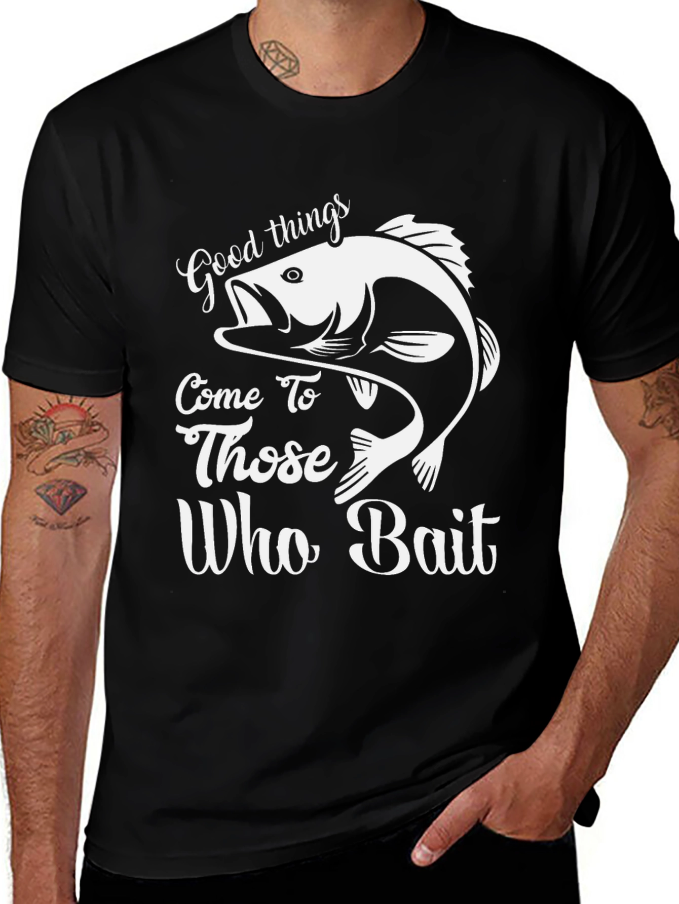 Good Things Come to Those Who Bait Fishing T-Shirt