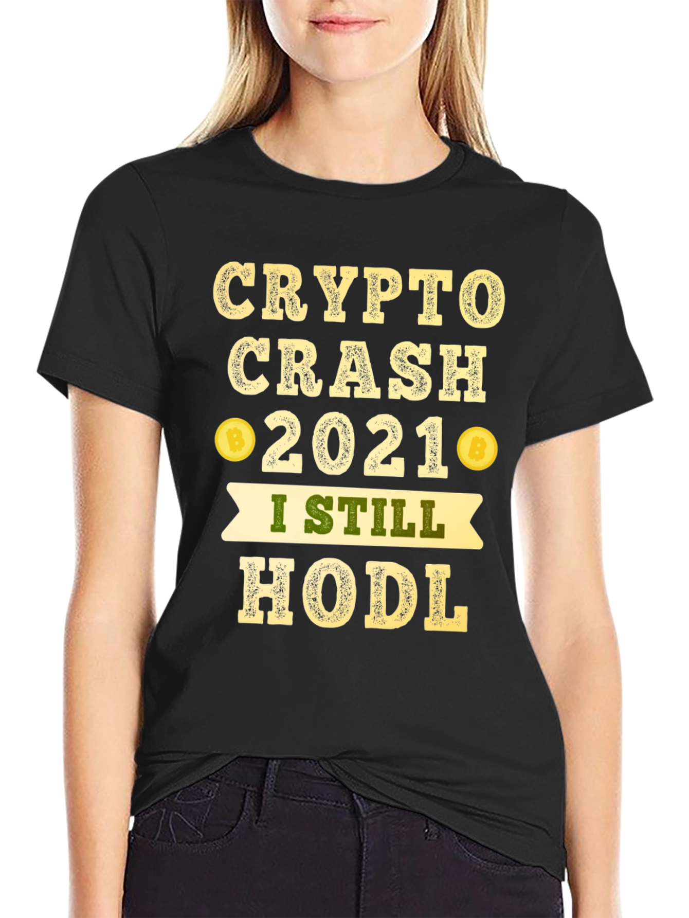 Crypto Crash 2021 I Still HODL T-Shirt