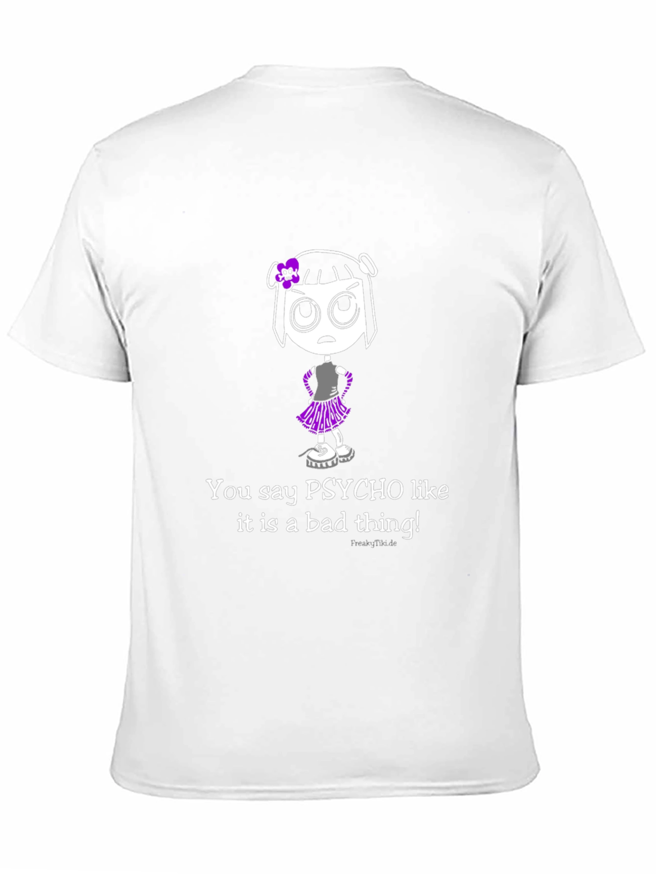 Psycho Like It Is A Bad Thing T-Shirt