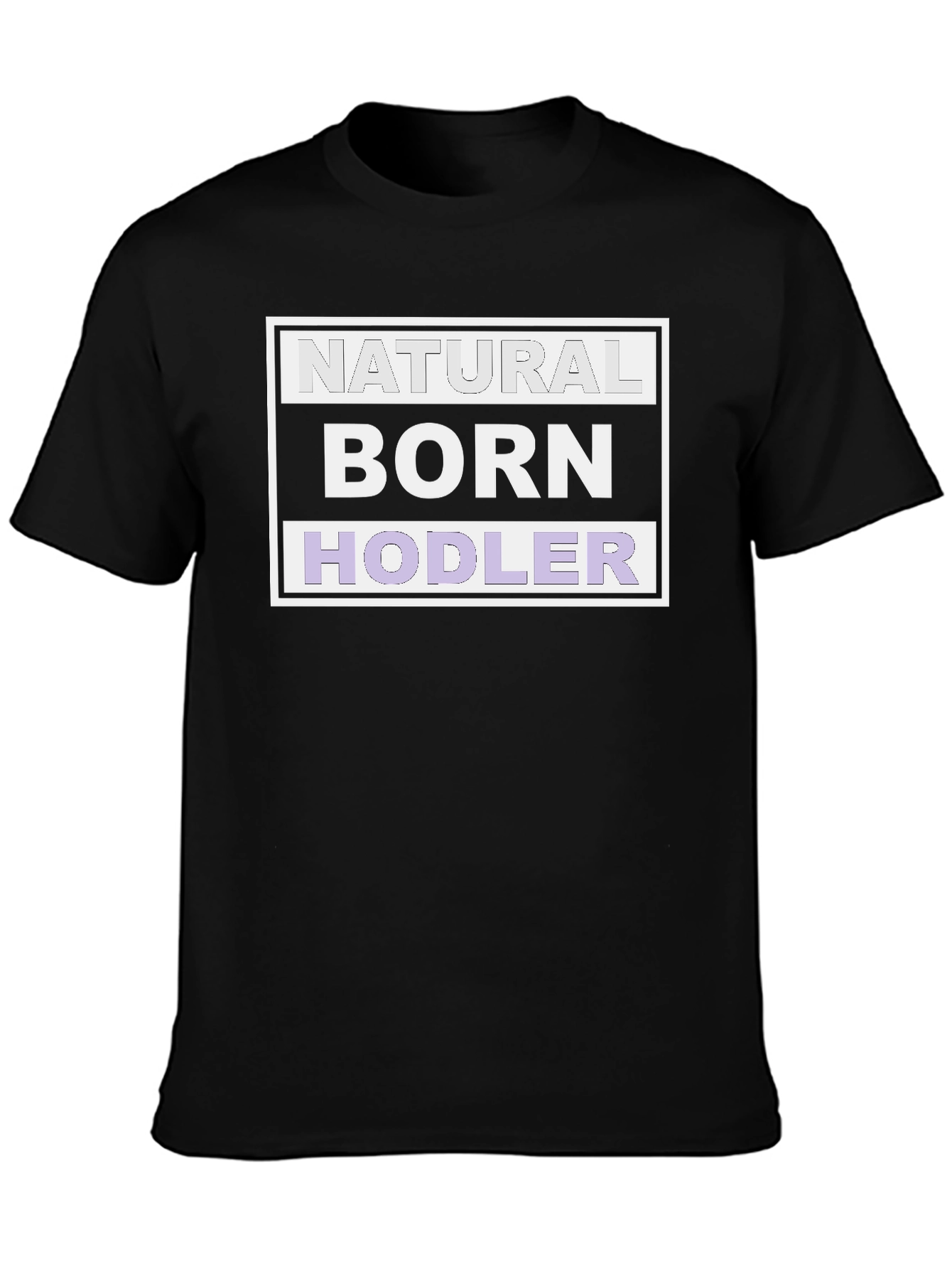 Natural Born Hodler Graphic Tee - Crypto Enthusiast