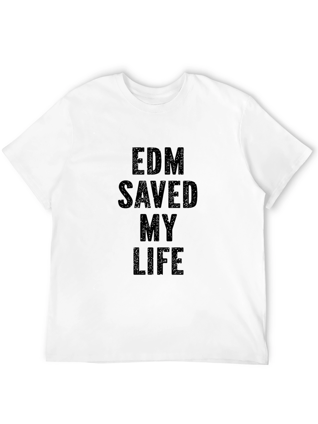 EDM Saved My Life - Black T-Shirt