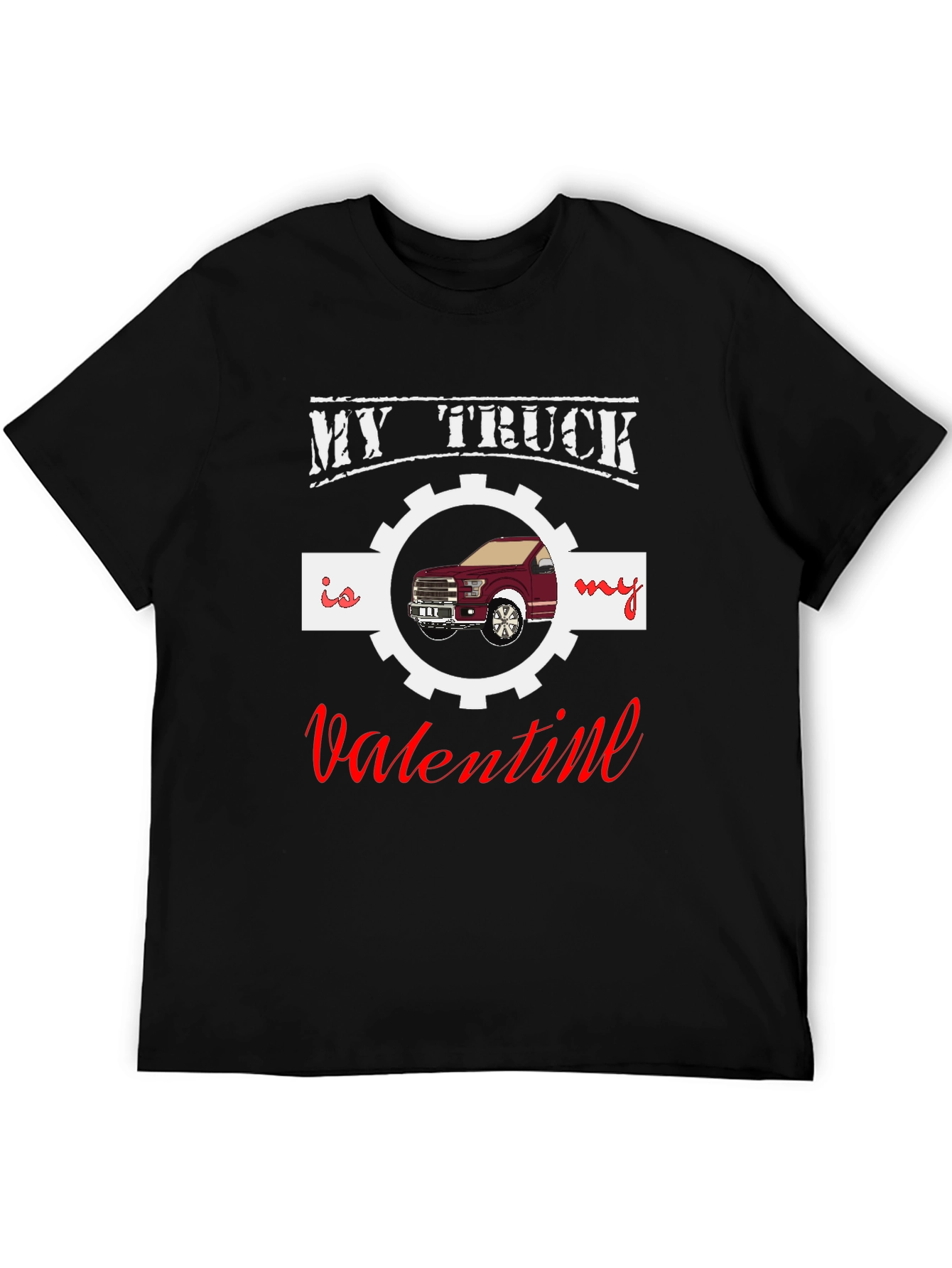 My Truck Is My Valentine Graphic Tee