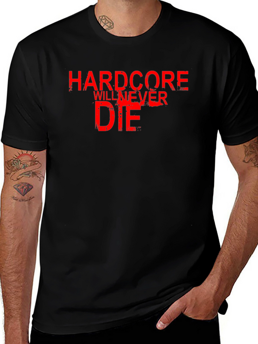 Hardcore Will Never Die Graphic Tee - Black T-Shirt