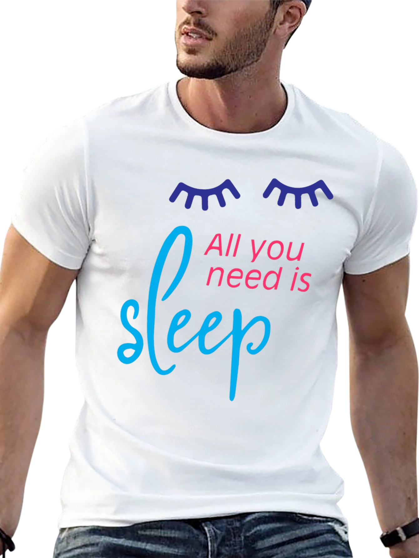 All You Need is Sleep Graphic T-Shirt