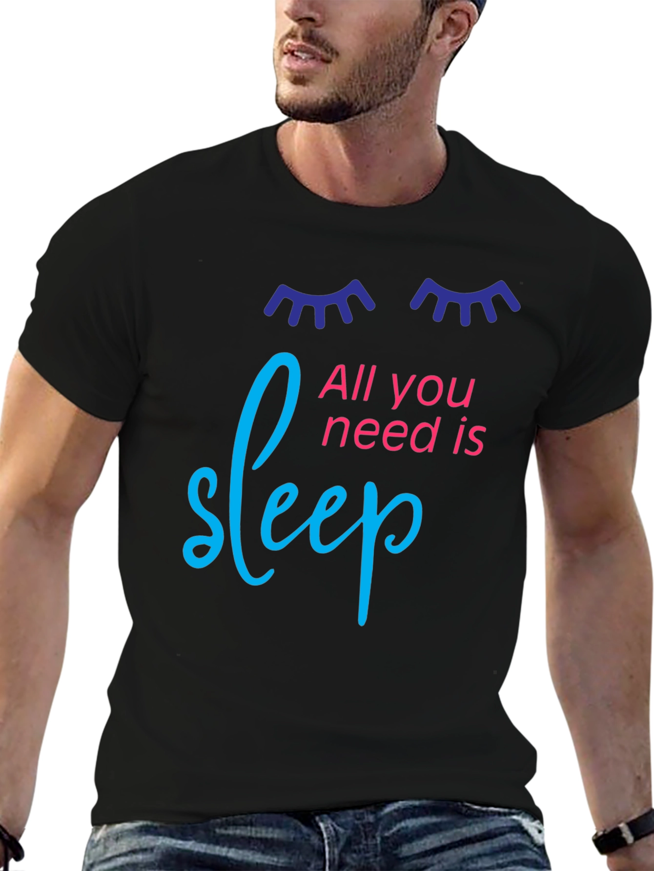 All You Need is Sleep Graphic T-Shirt