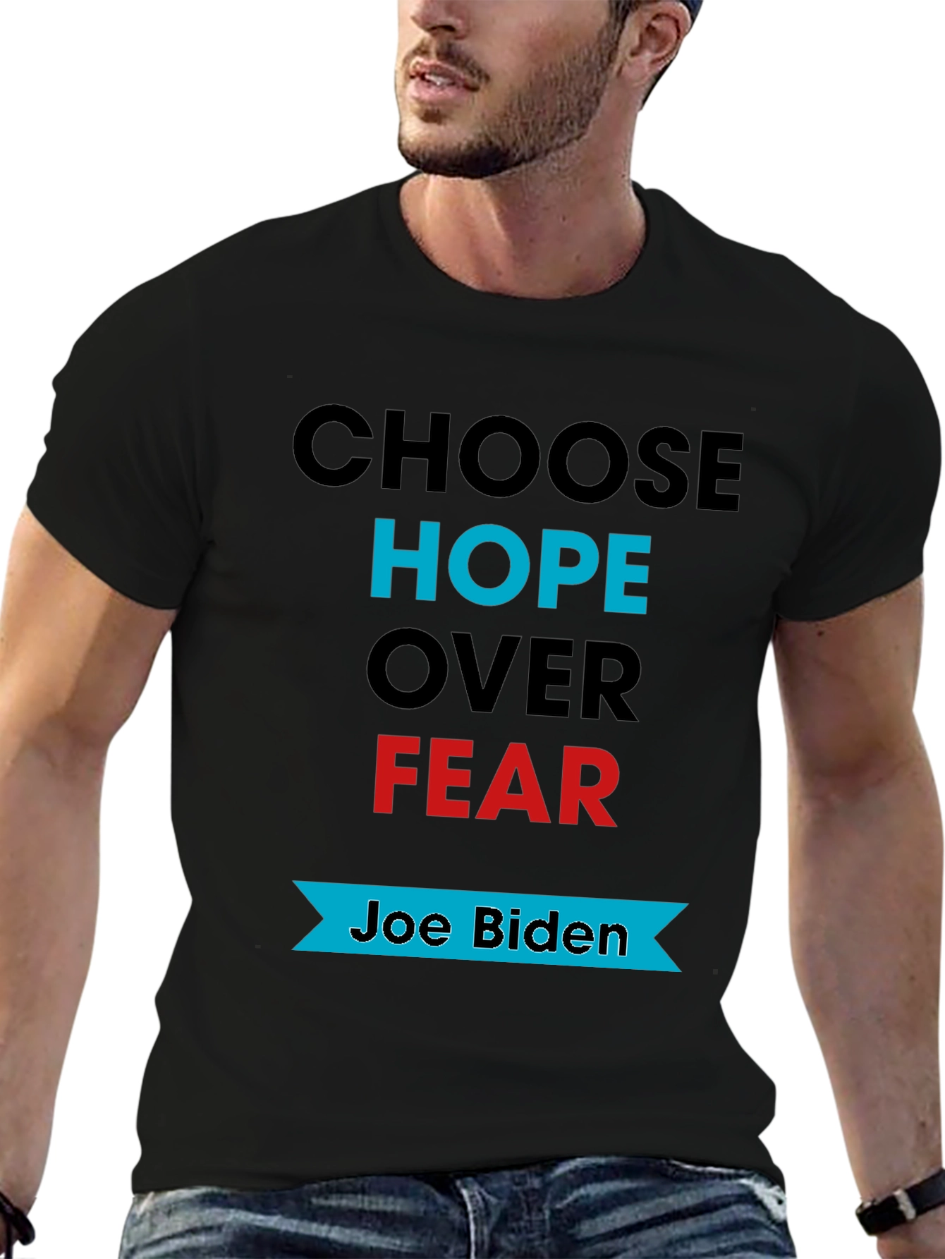 Choose Hope Over Fear Joe Biden T-Shirt