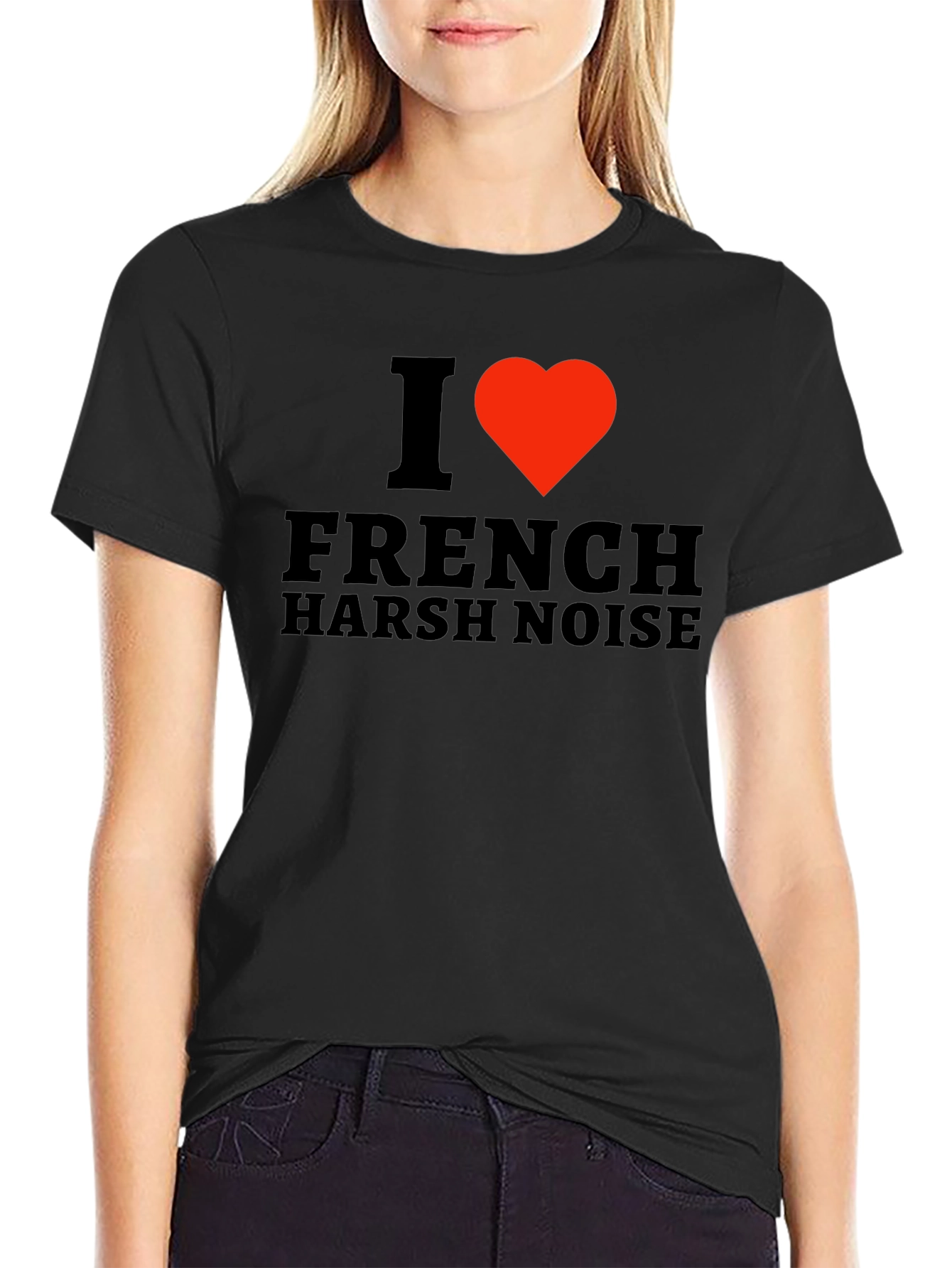 I Heart French Harsh Noise Black T-Shirt