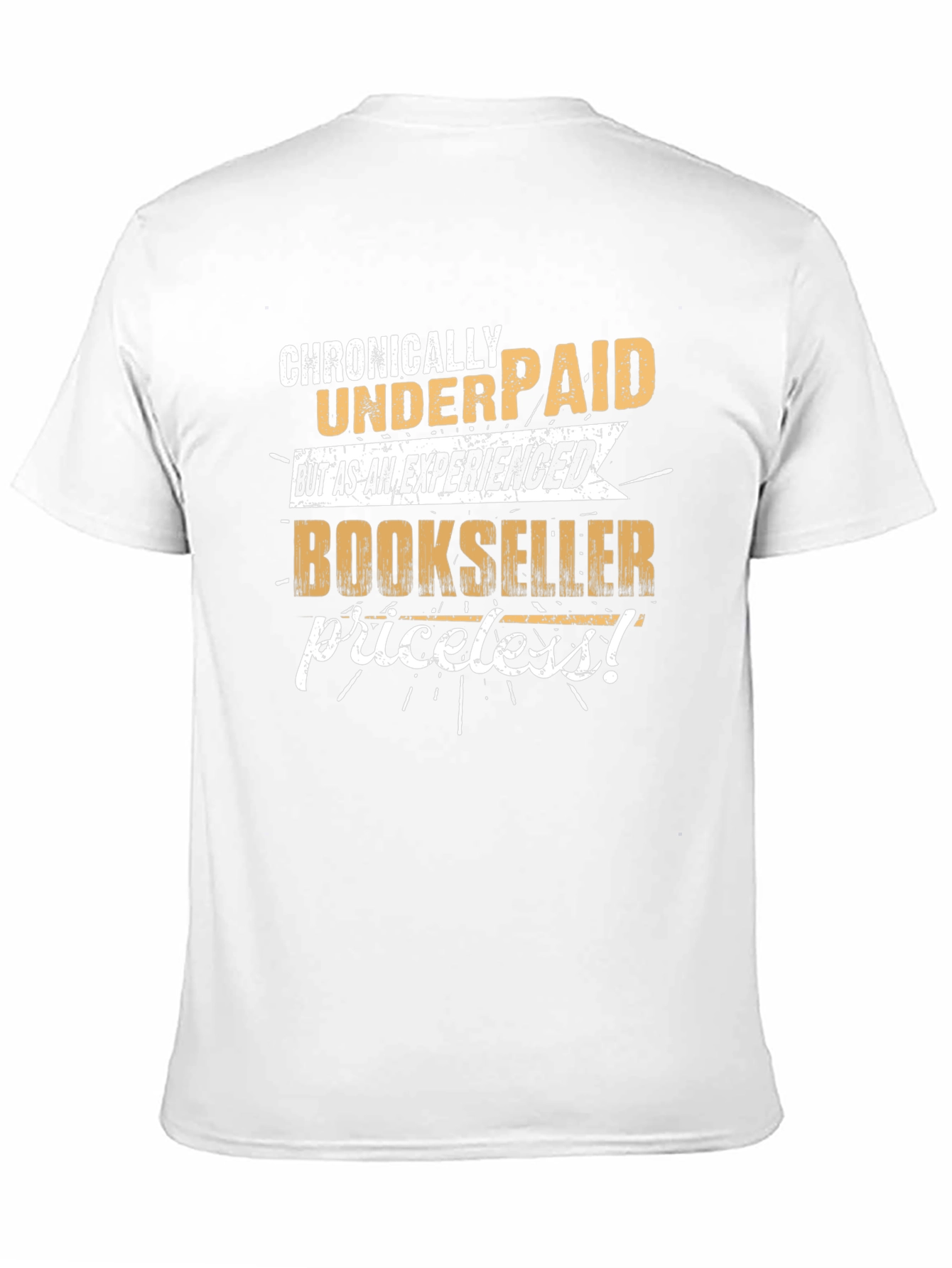 Chronically Underpaid Bookseller Graphic Tee