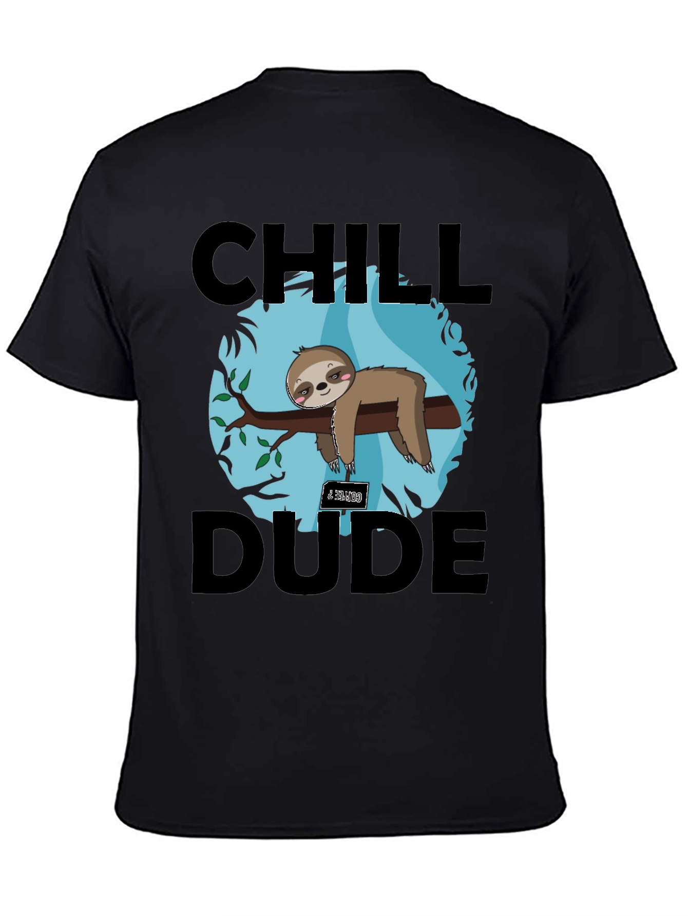 Chill Dude Sloth Graphic Tee