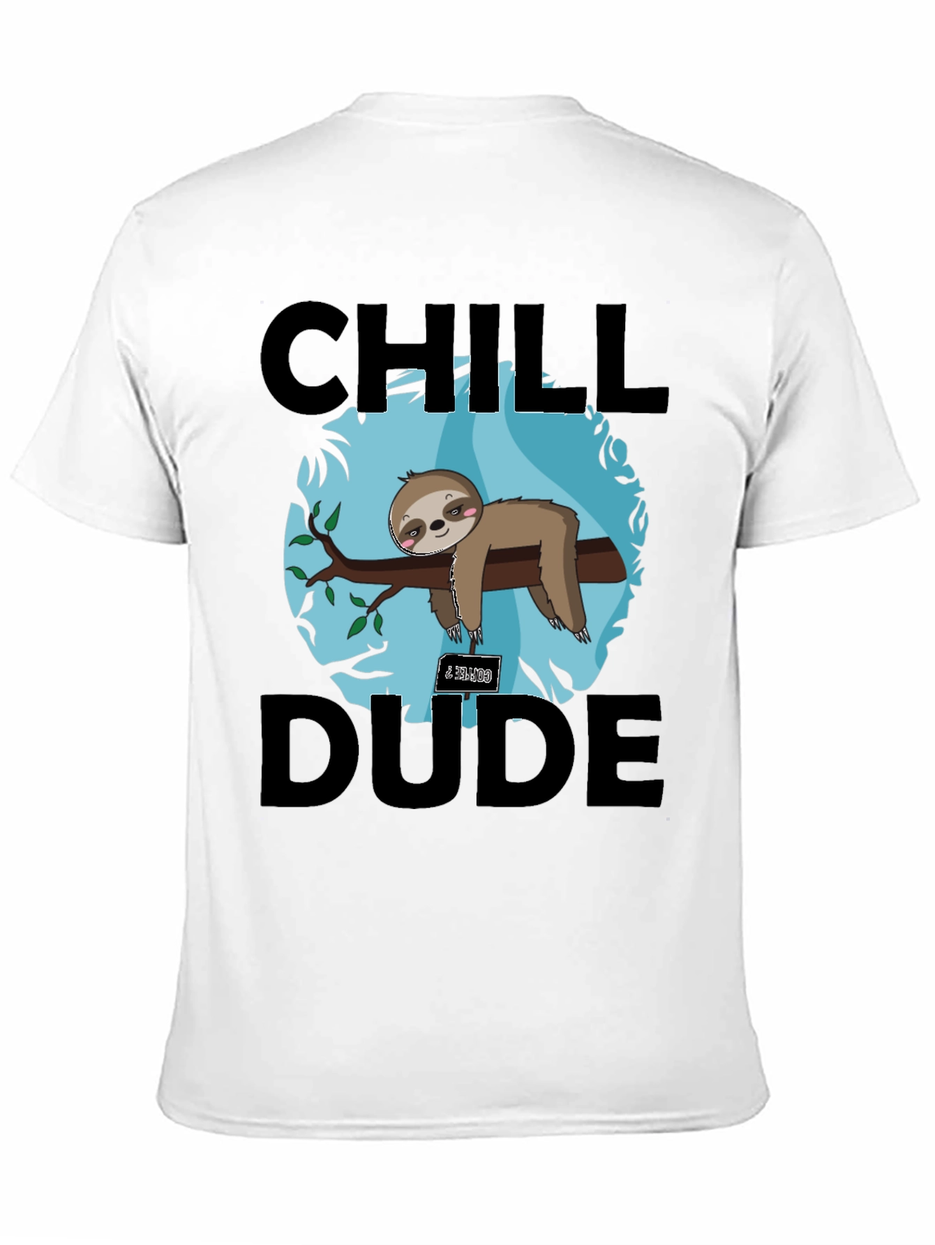 Chill Dude Sloth Graphic Tee
