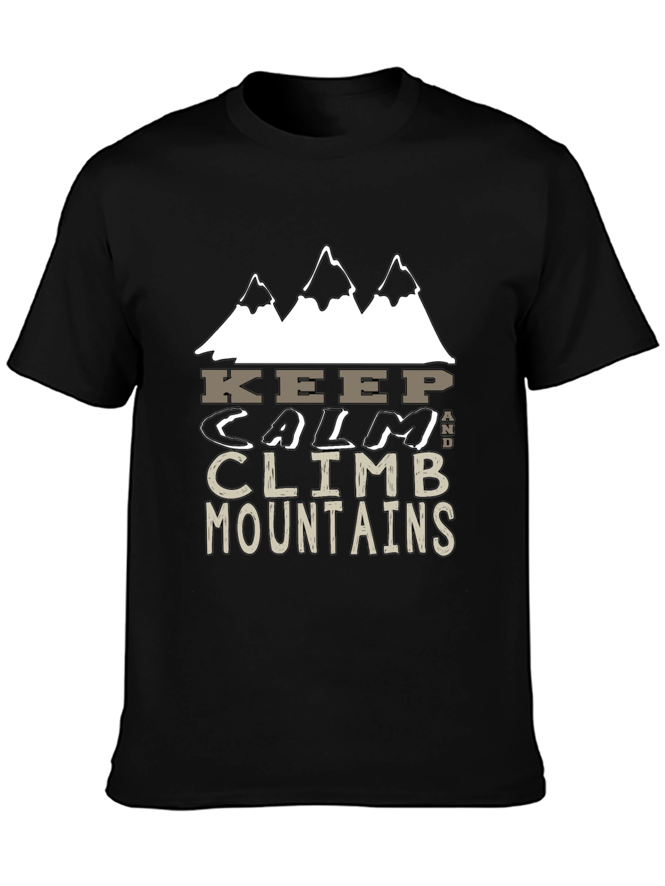 Keep Calm and Climb Mountains Graphic Tee