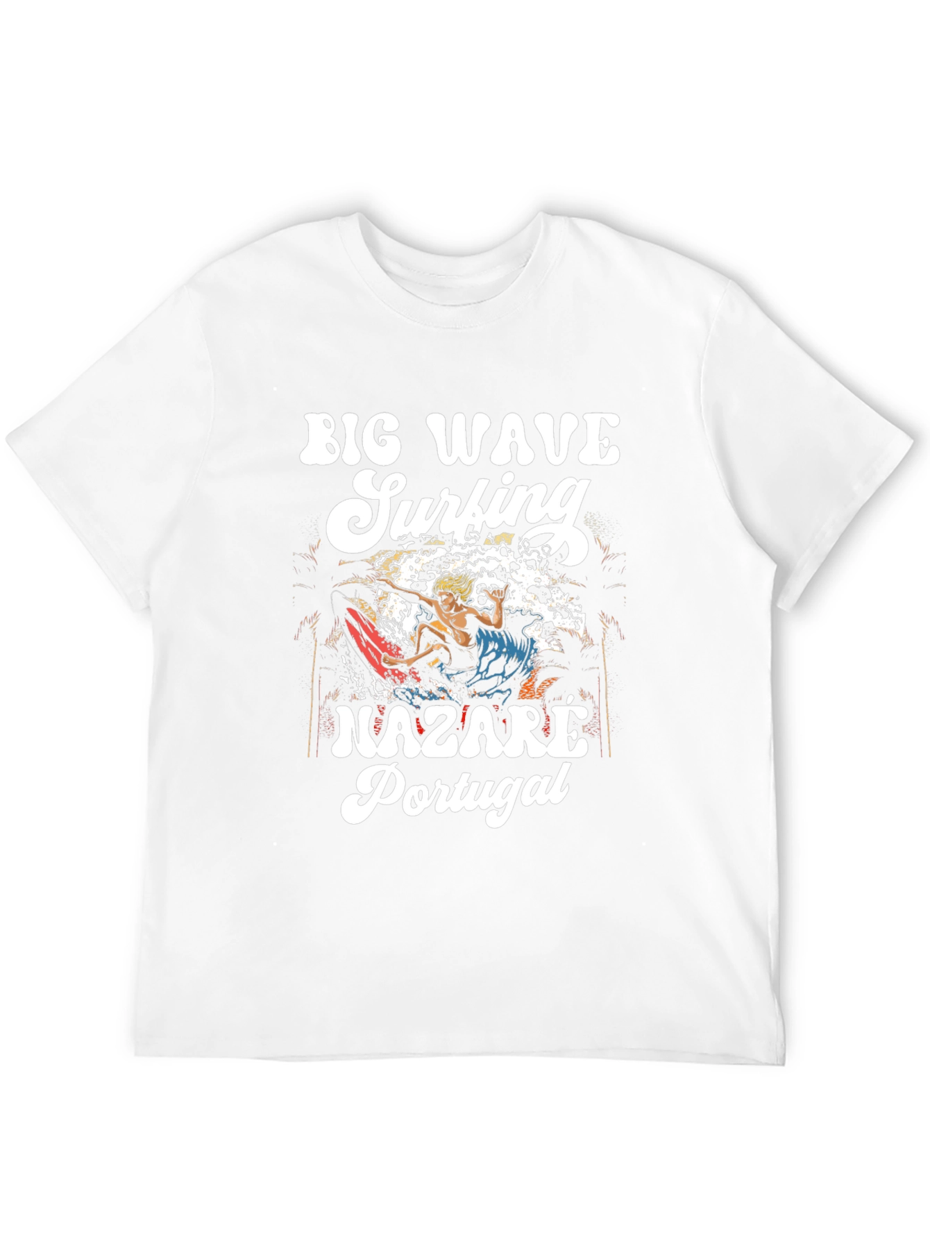 Big Wave Surfing Nazare Portugal Tee