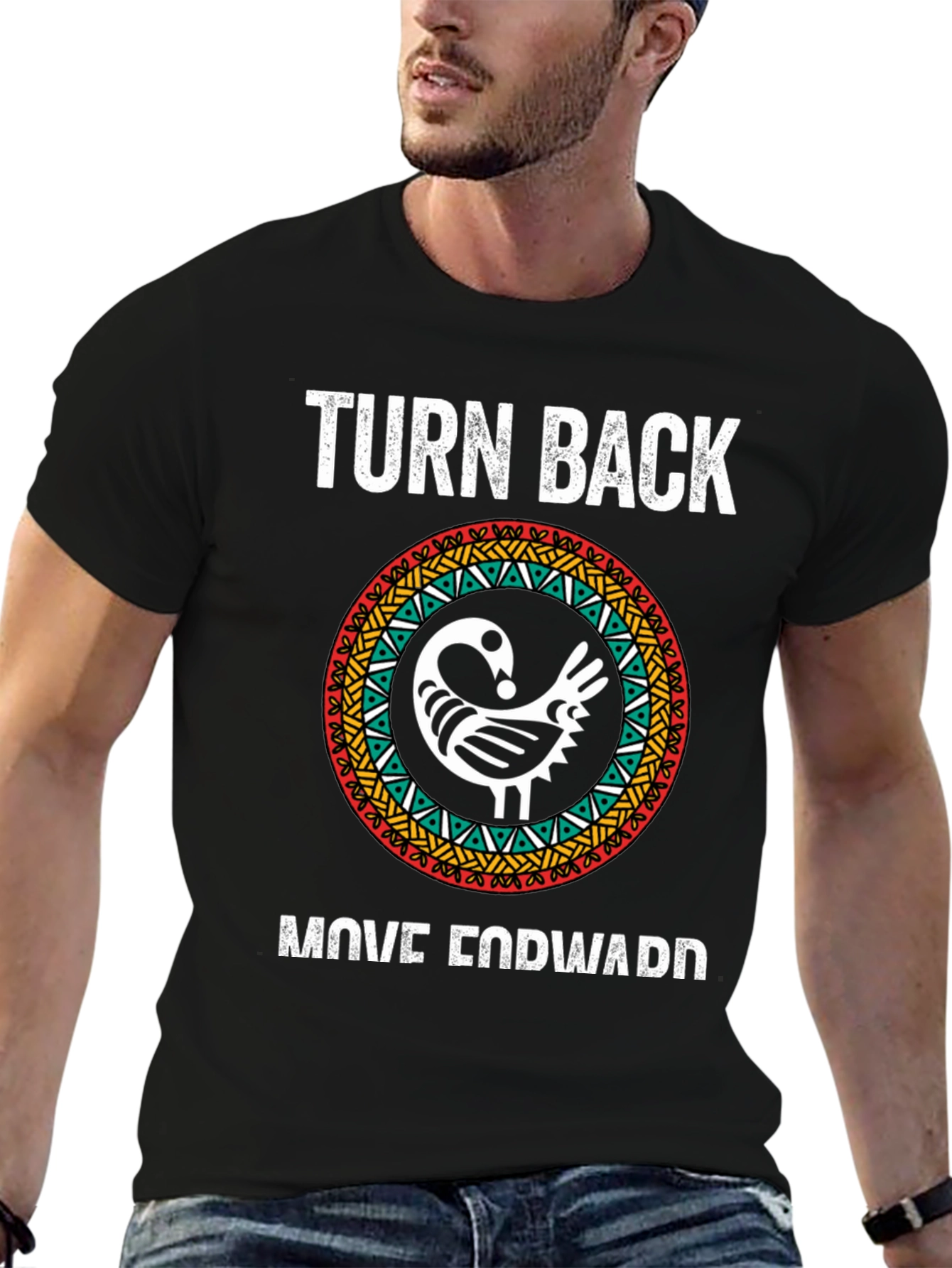 Turn Back Move Forward Graphic Tee