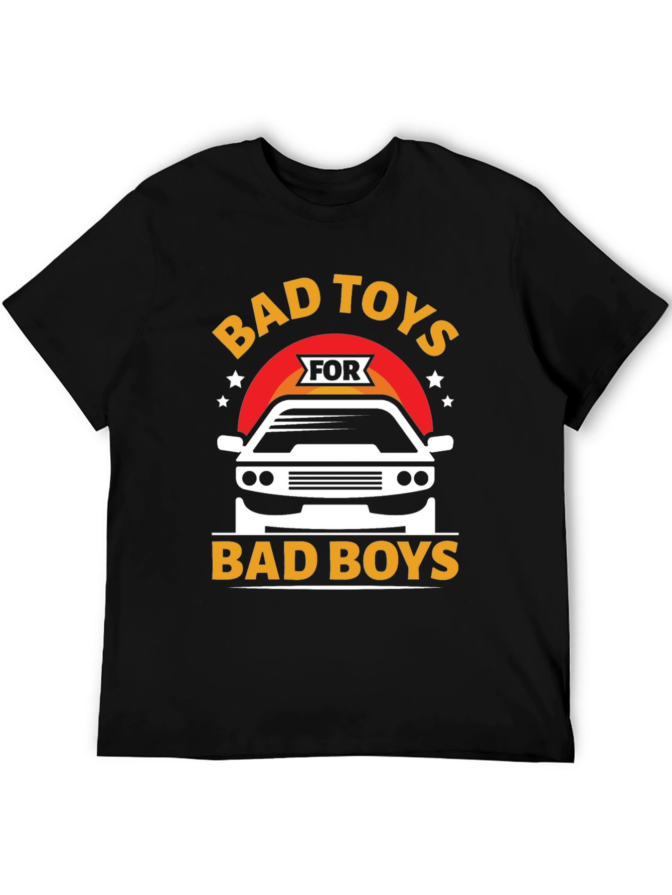 Bad Toys for Bad Boys T-Shirt: Car Design