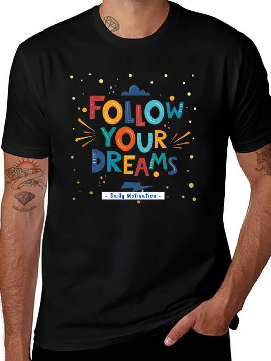 Follow Your Dreams Graphic Tee