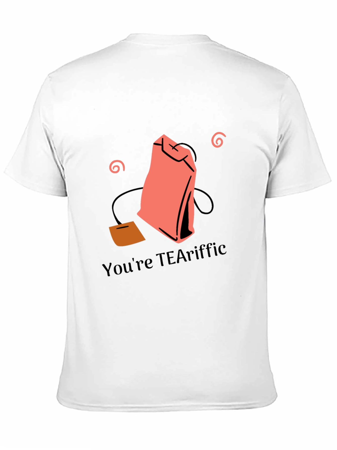 Youre TEAriffic Black Graphic Tee
