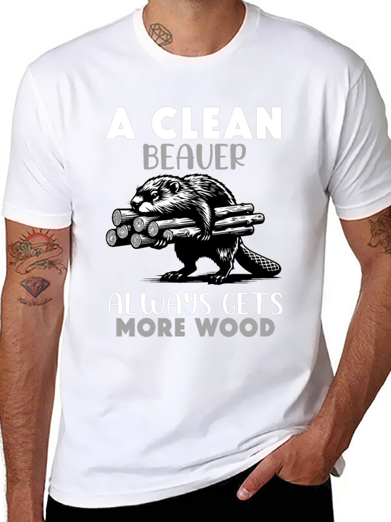 A Clean Beaver Always Gets More Wood T-Shirt