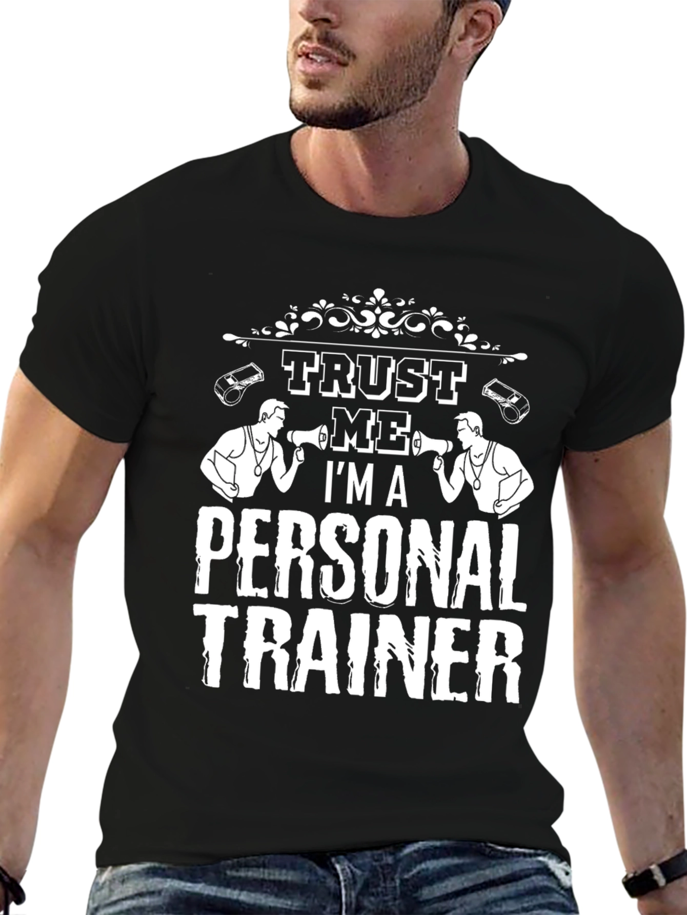 Trust Me Im a Personal Trainer T-Shirt