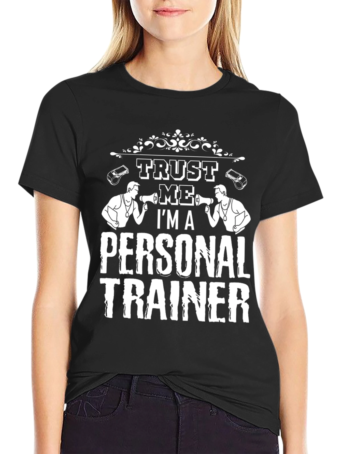 Trust Me Im a Personal Trainer T-Shirt