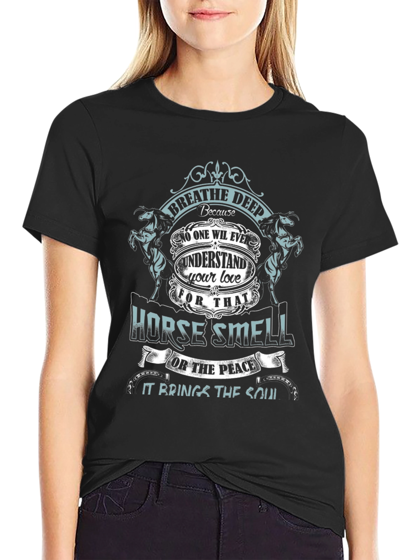 Horse Smell T-Shirt - Breathe Deep Unisex Tee
