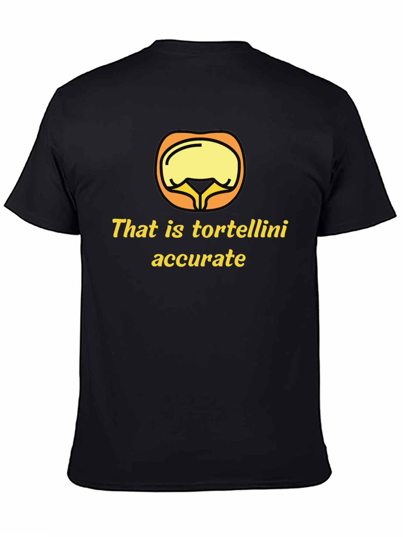 Tortellini Accurate Graphic T-Shirt - Funny Foodie Tee