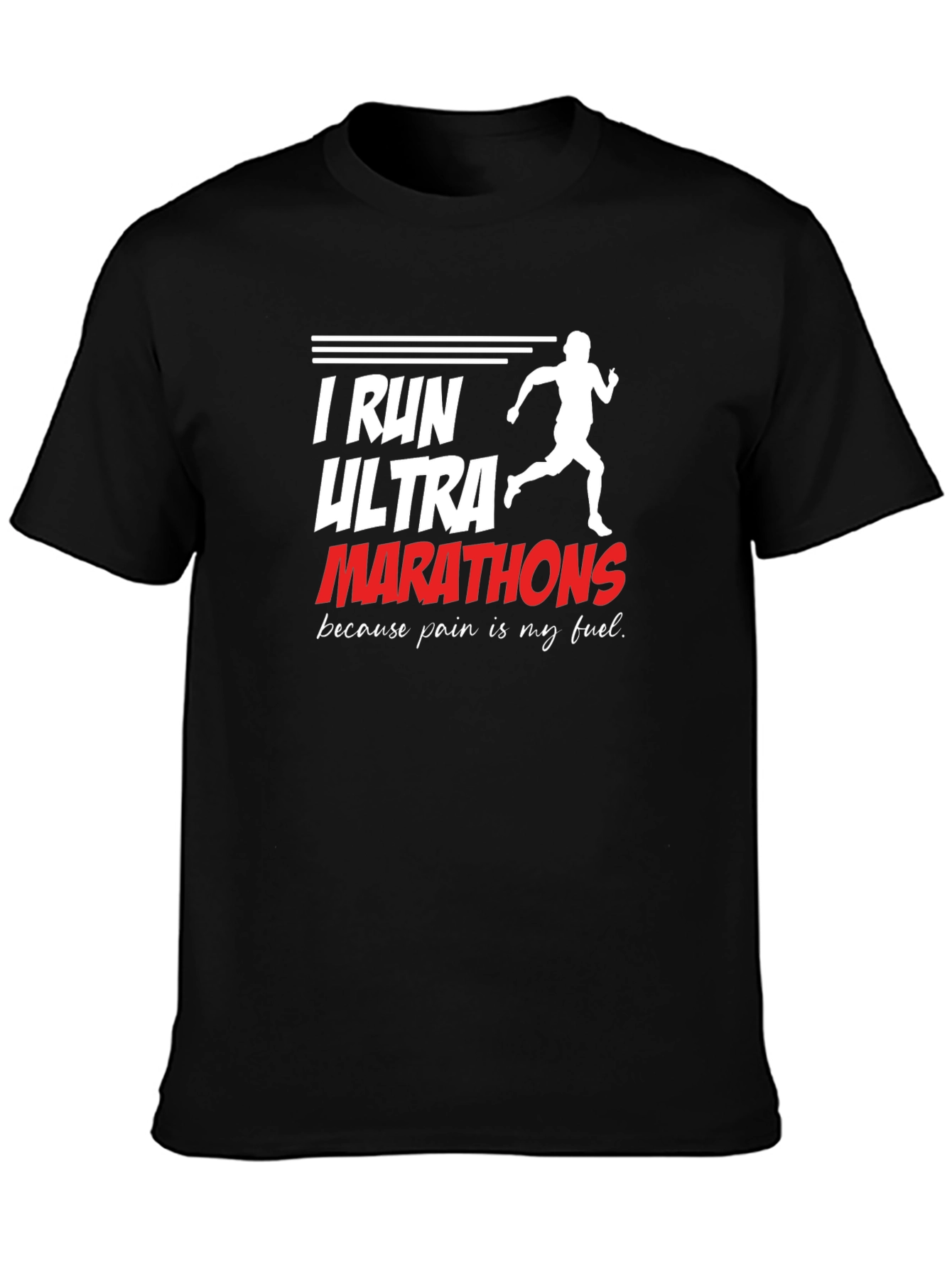 I Run Ultra Marathon Black Graphic T-Shirt