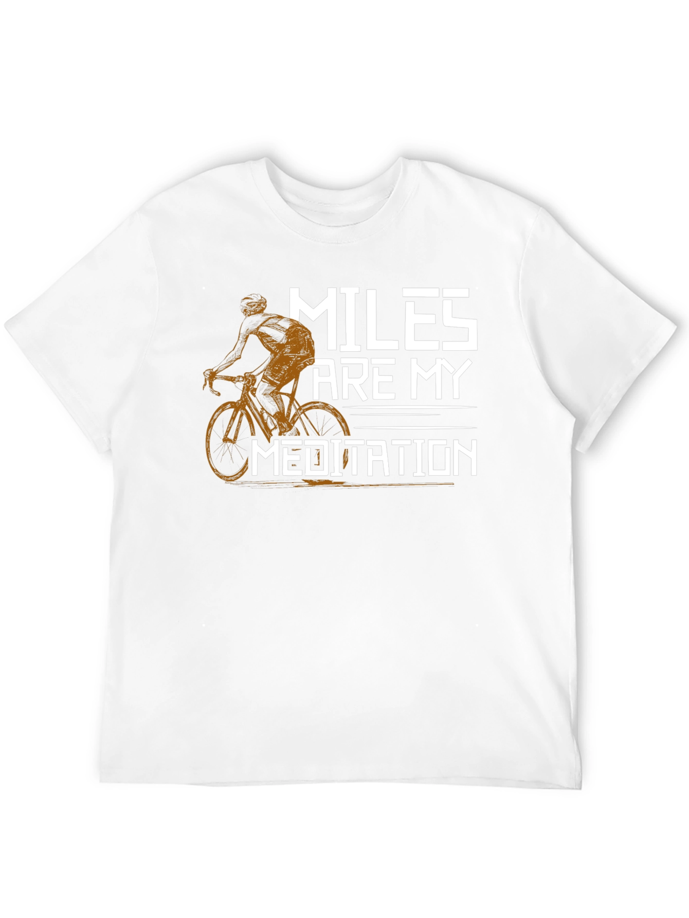 Miles Are My Meditation T-Shirt - Cycling Design
