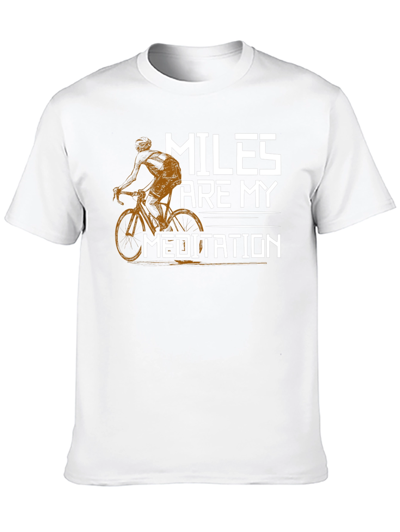 Miles Are My Meditation T-Shirt - Cycling Design