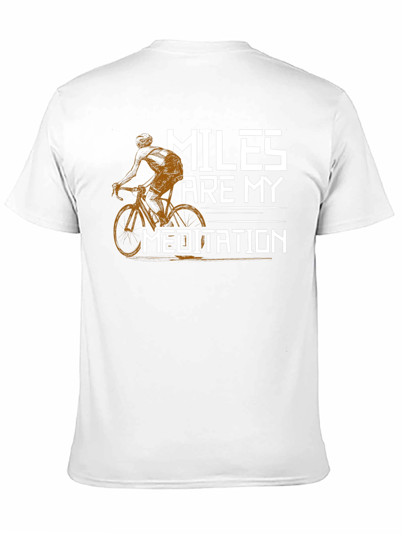Miles Are My Meditation T-Shirt - Cycling Design