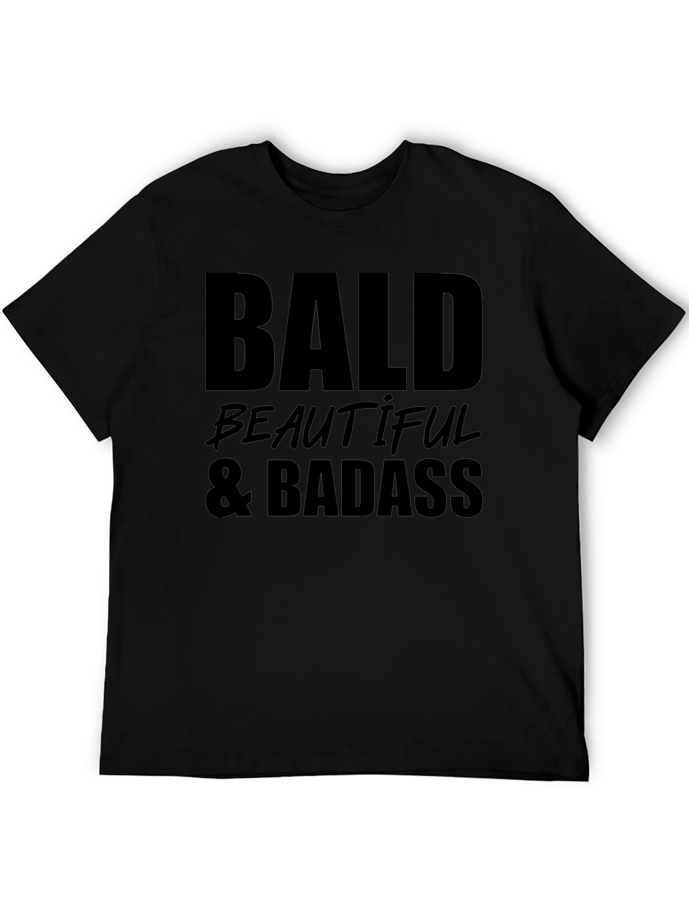 Bald Beautiful & Badass T-Shirt
