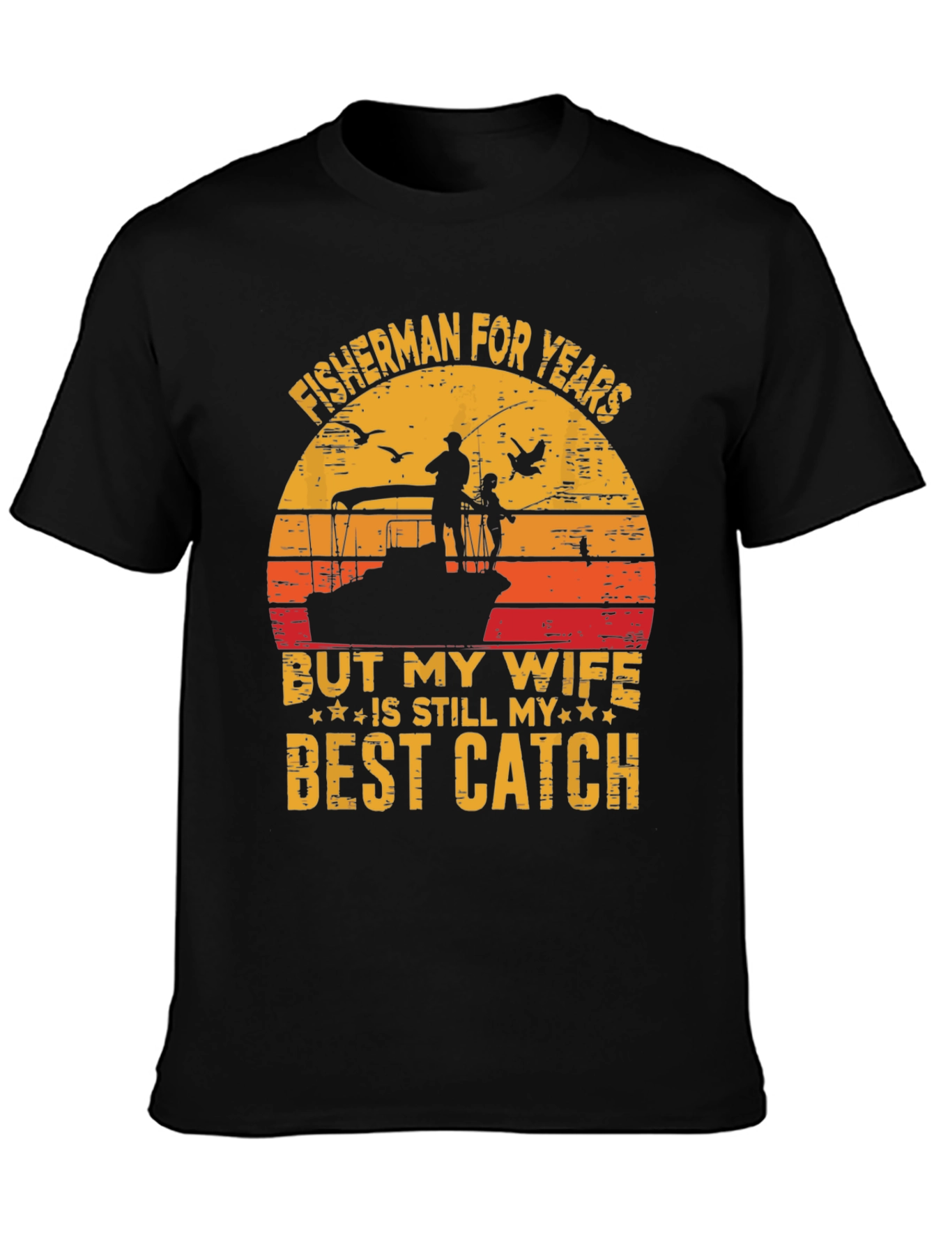 Fisherman Wife Best Catch Graphic Tee