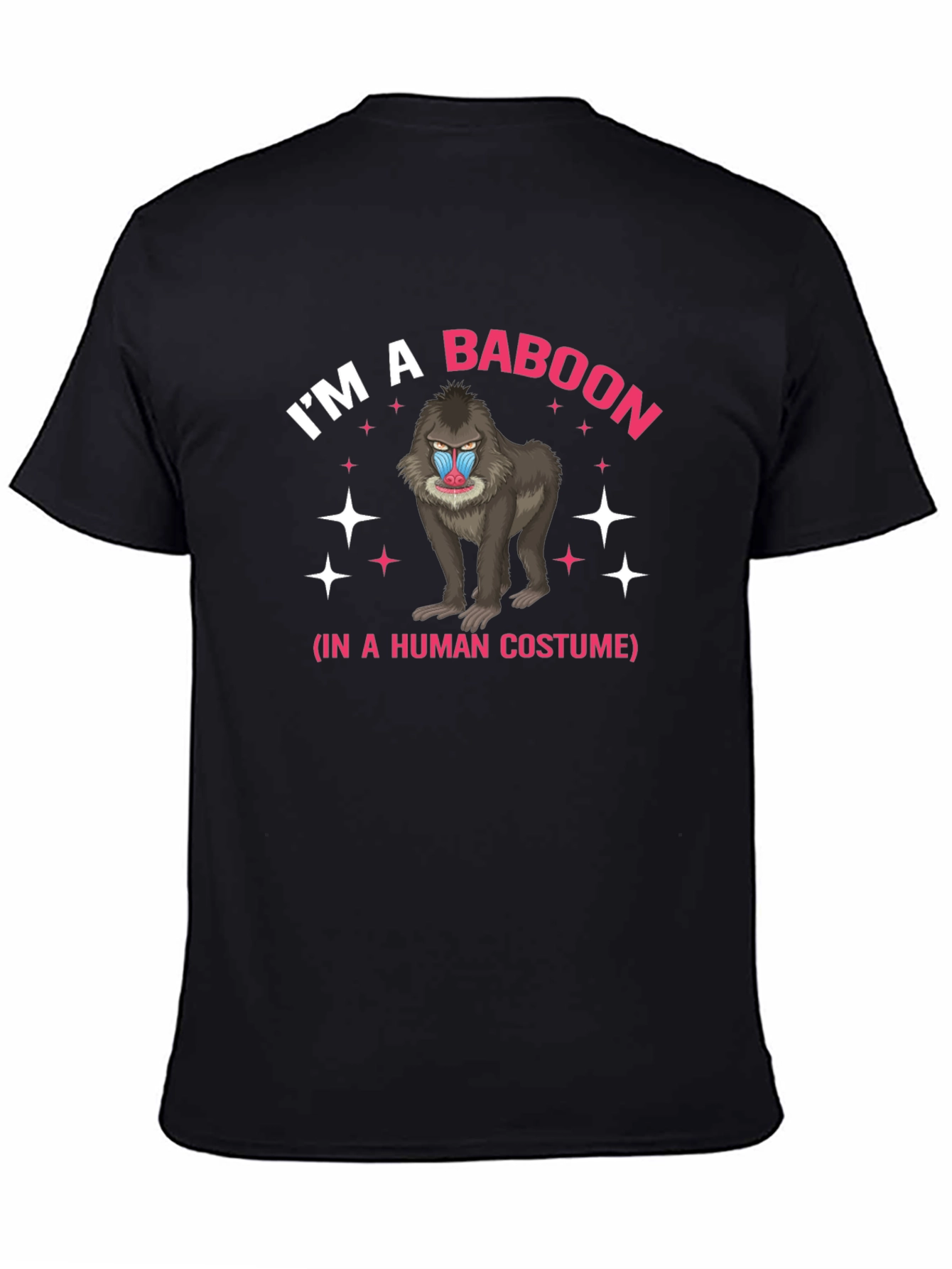 Im a Baboon Costume Funny Graphic T-Shirt