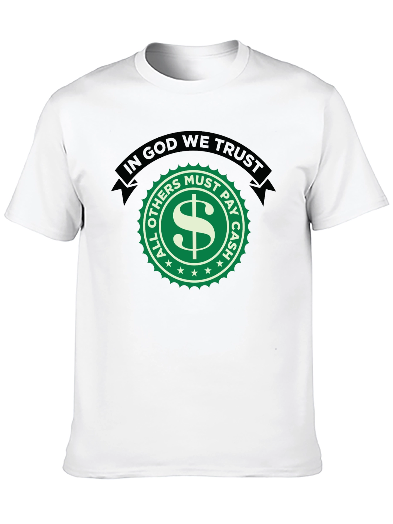 In God We Trust Novelty Graphic T-Shirt