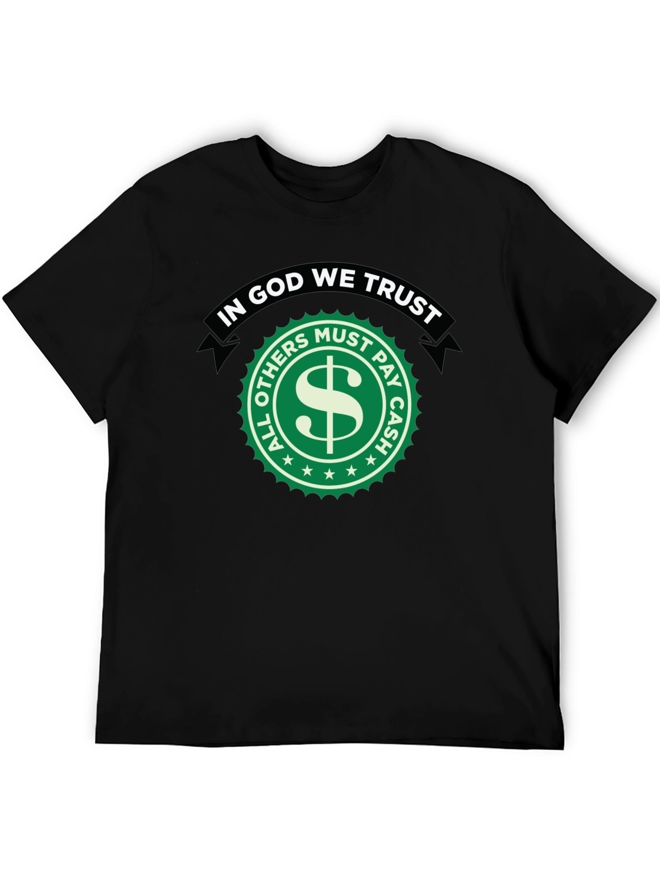 In God We Trust Novelty Graphic T-Shirt