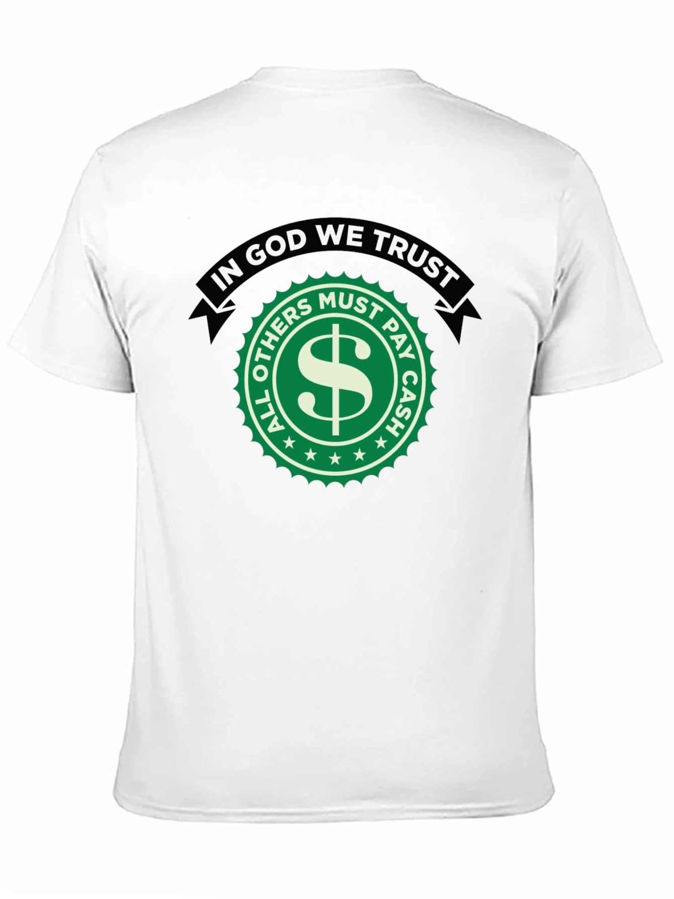 In God We Trust Novelty Graphic T-Shirt