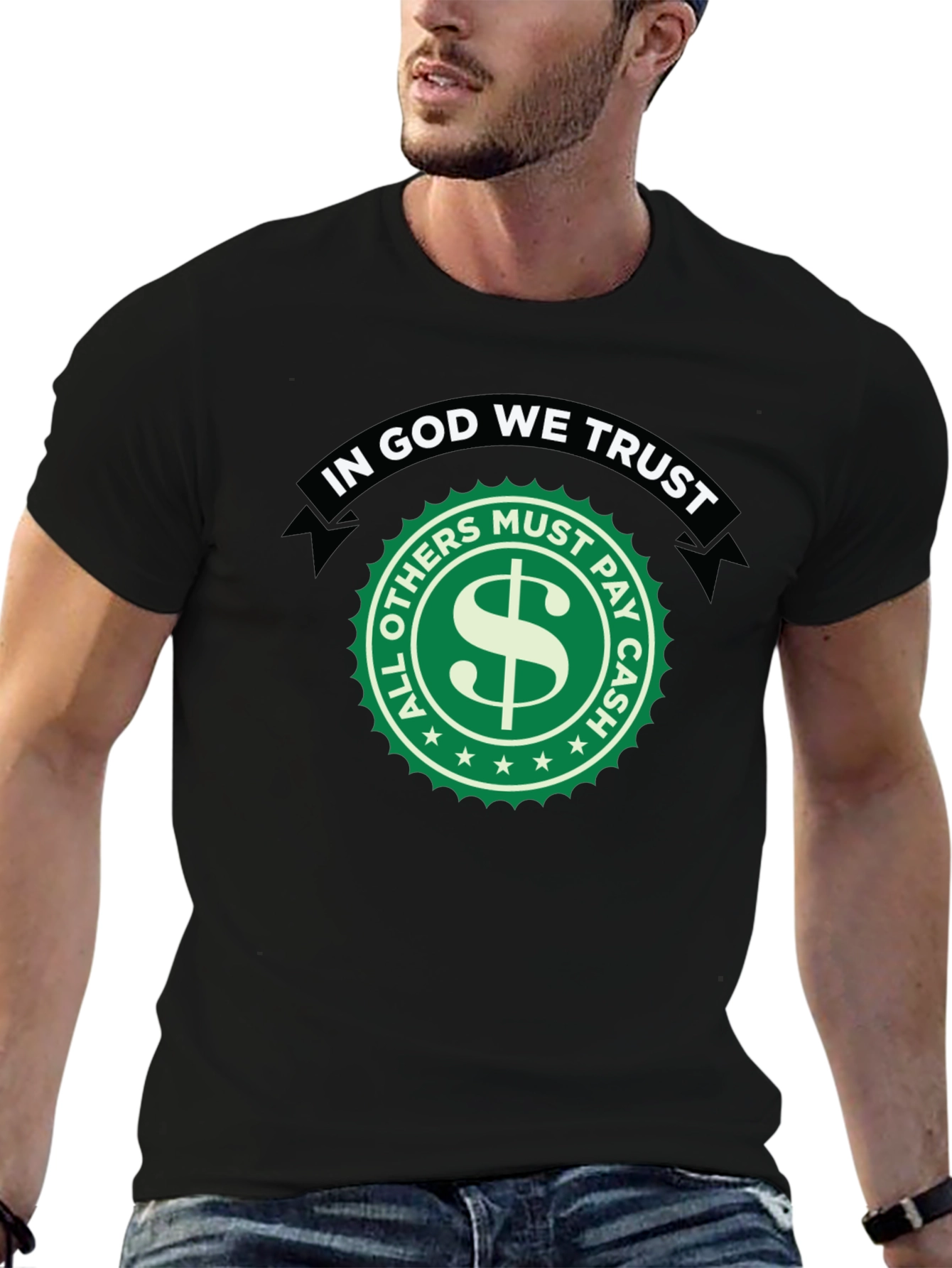 In God We Trust Novelty Graphic T-Shirt