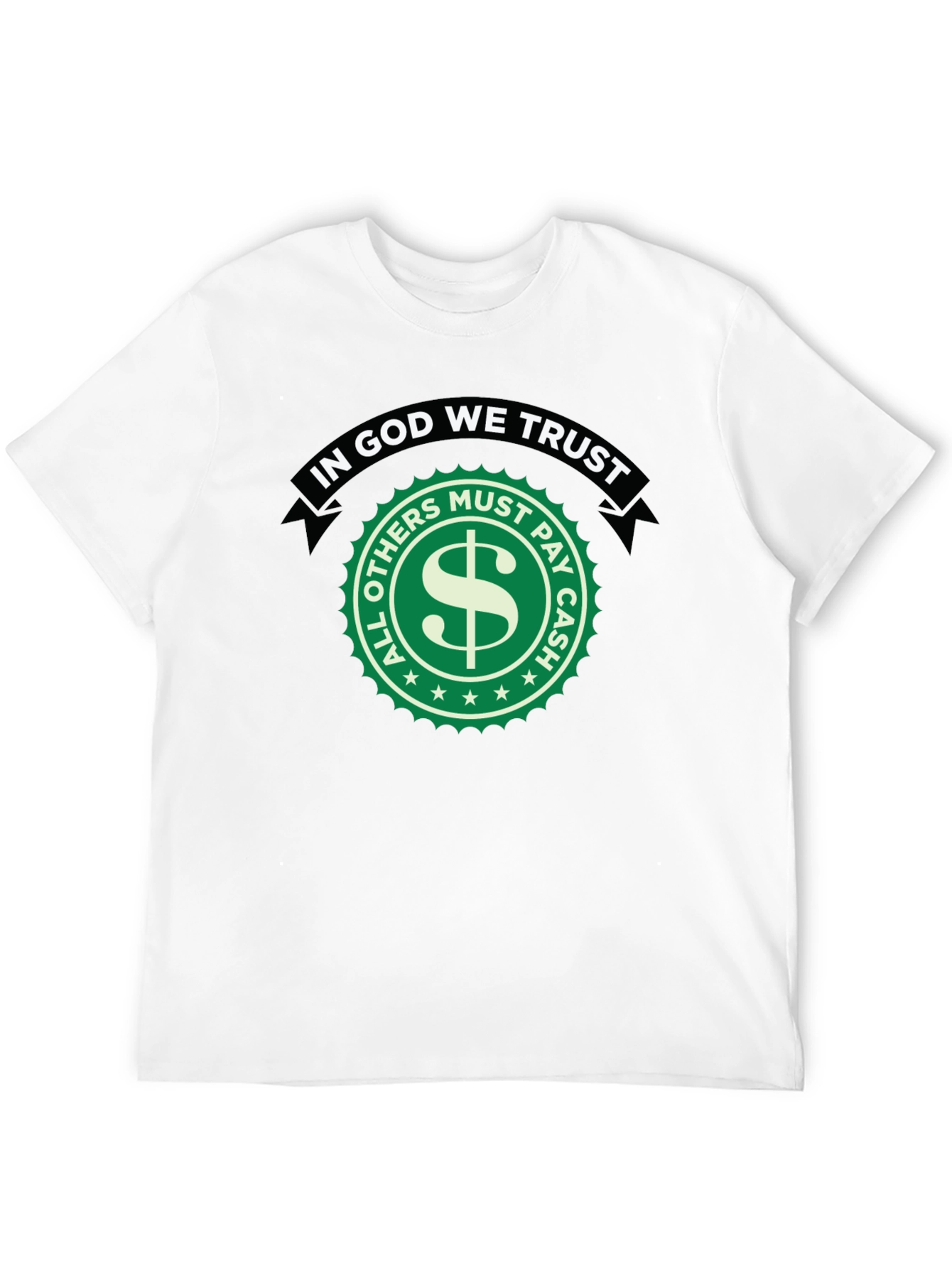 In God We Trust Novelty Graphic T-Shirt