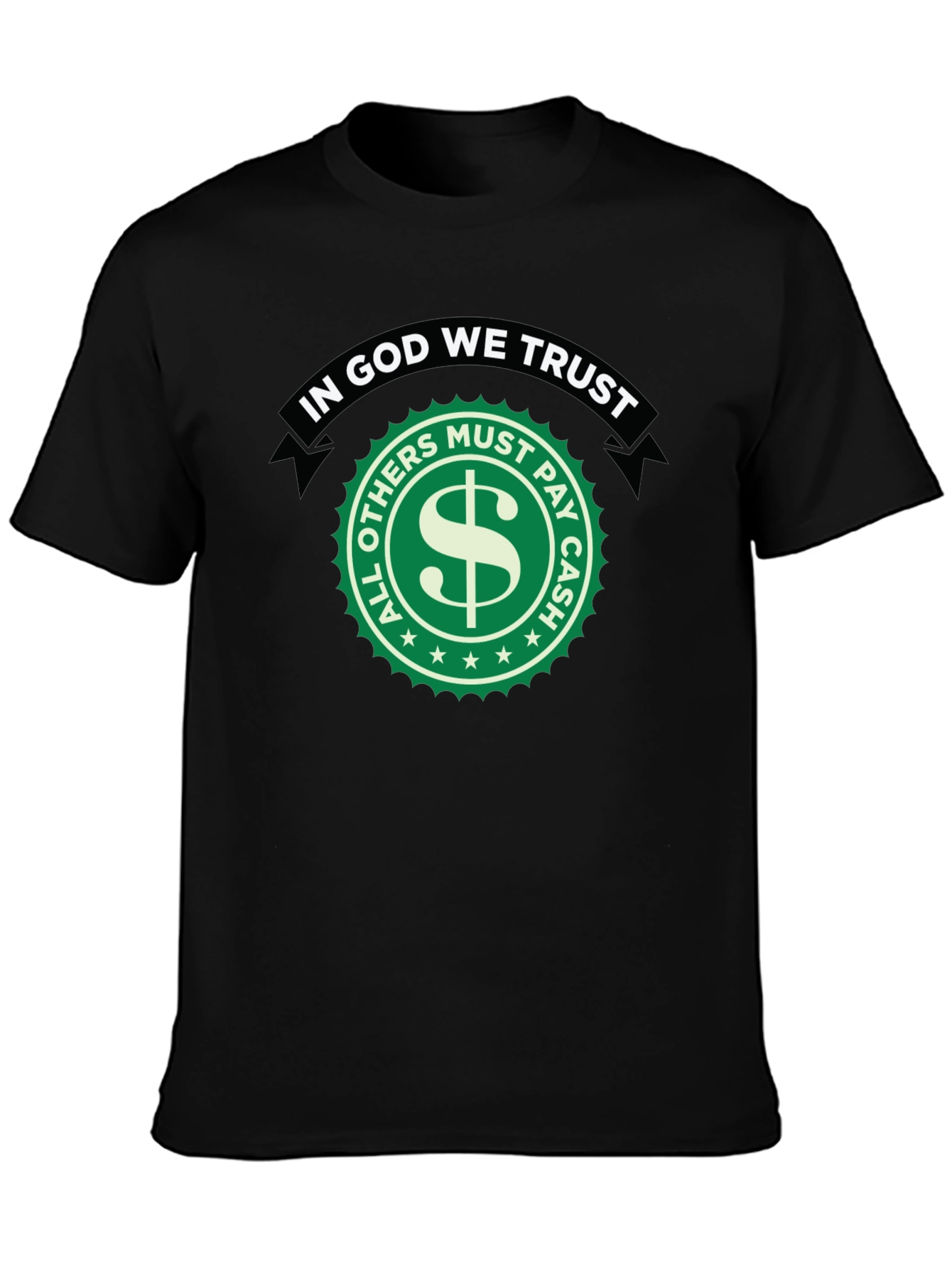 In God We Trust Novelty Graphic T-Shirt