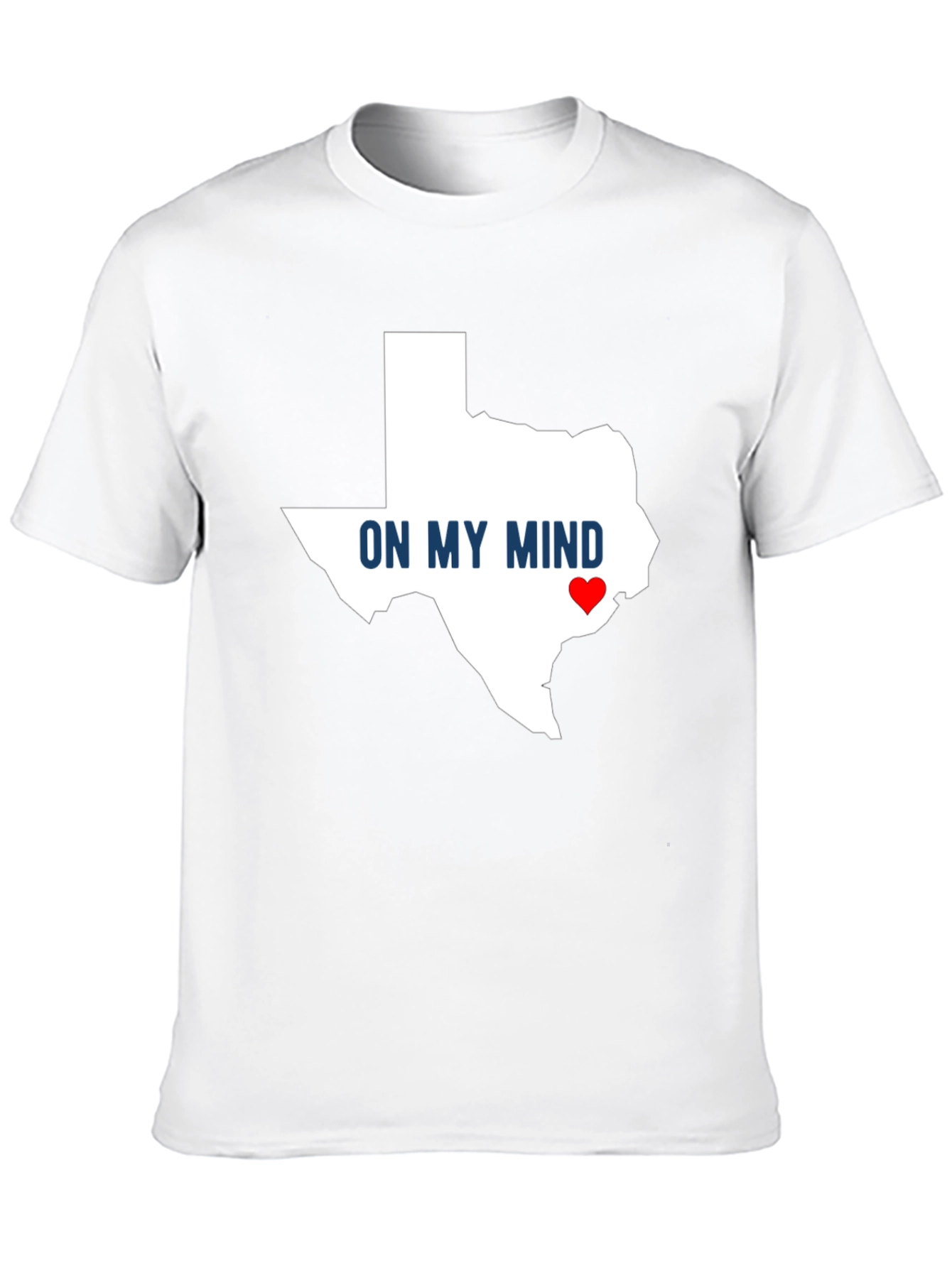 Texas On My Mind T-Shirt - State Pride