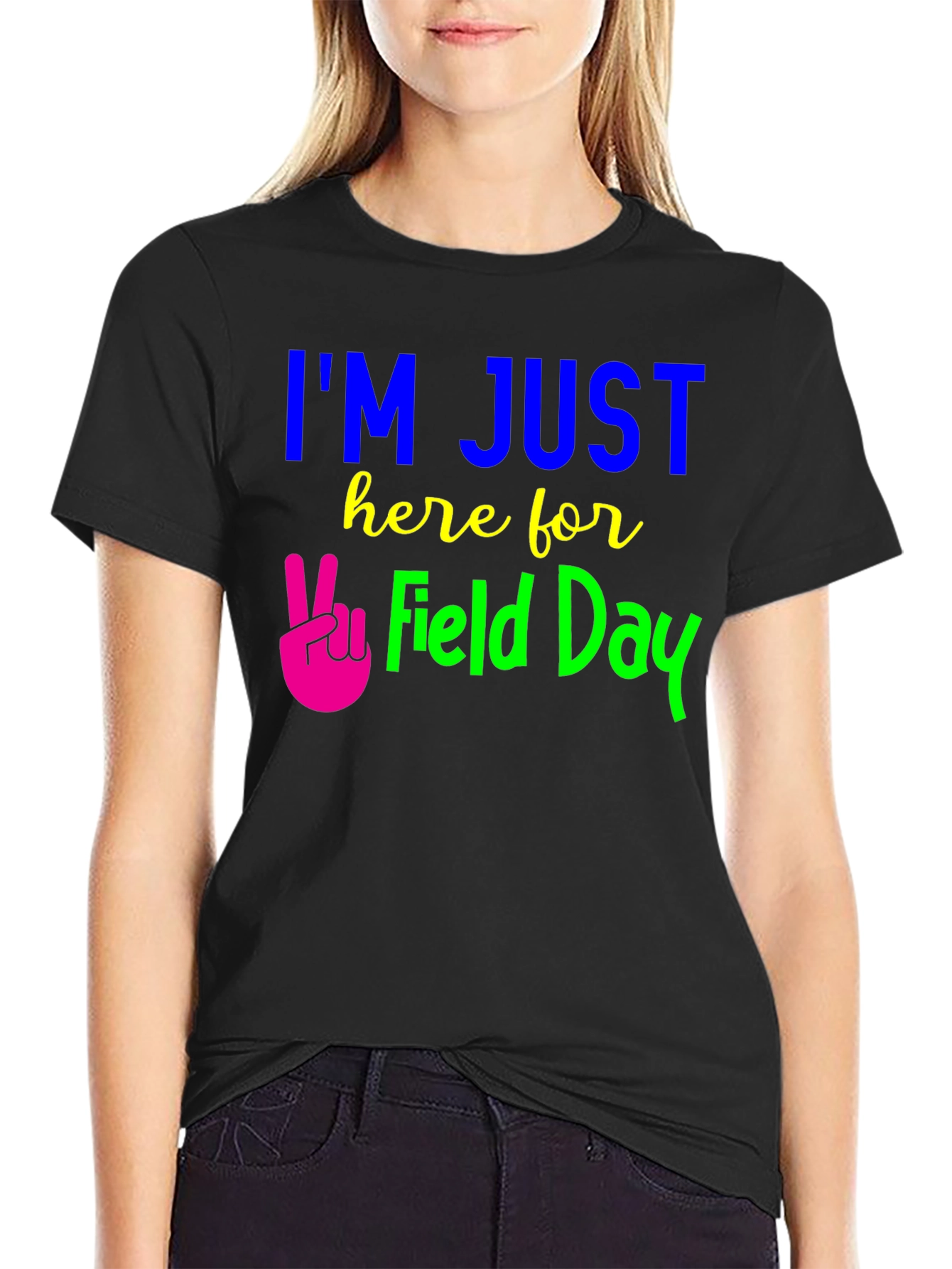 Im Just Here for Field Day Graphic Tee
