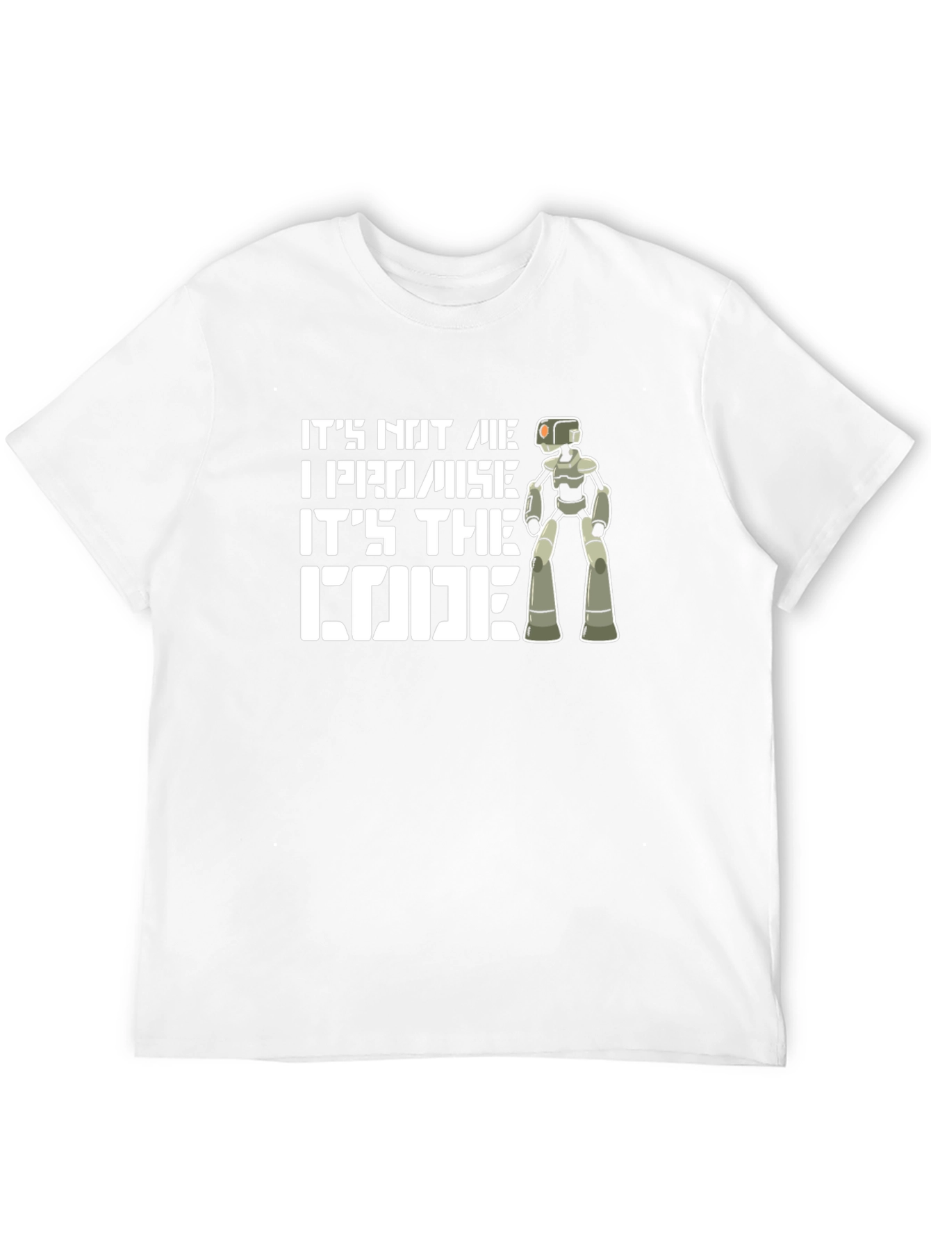 Its the Code T-Shirt - Funny Robot Programmer Tee