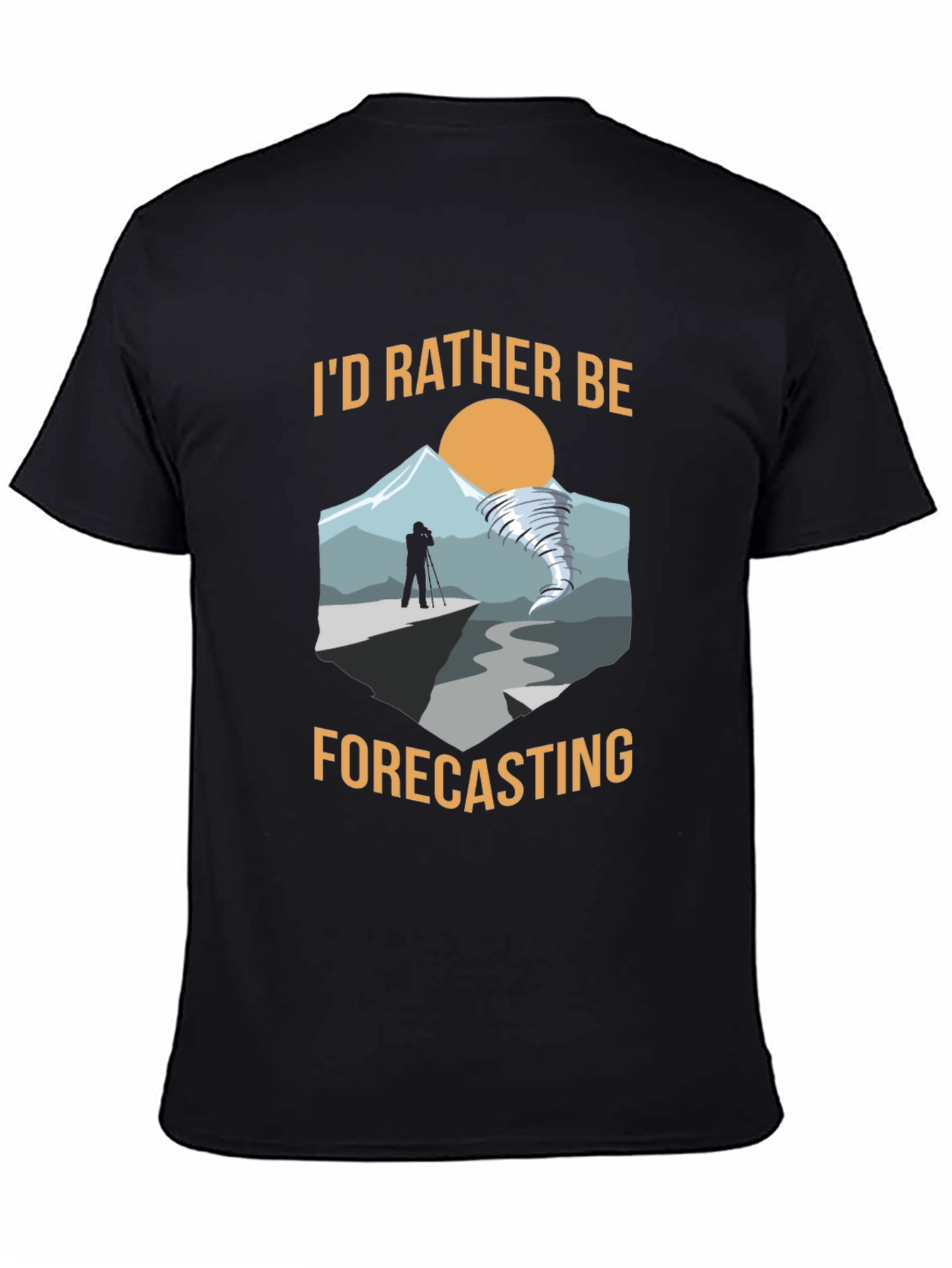 Id Rather Be Forecasting Graphic T-Shirt