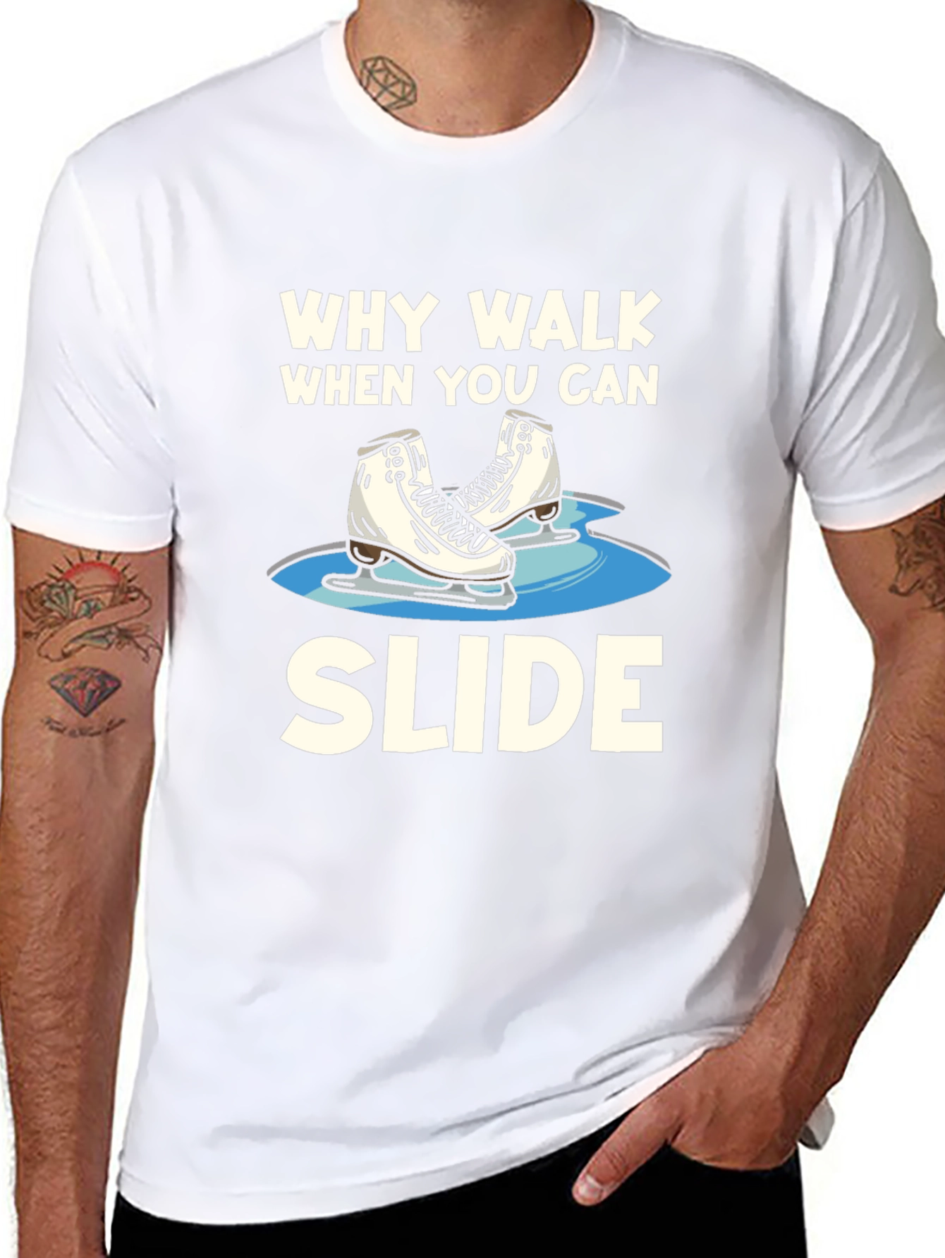Why Walk When You Can Slide T-Shirt